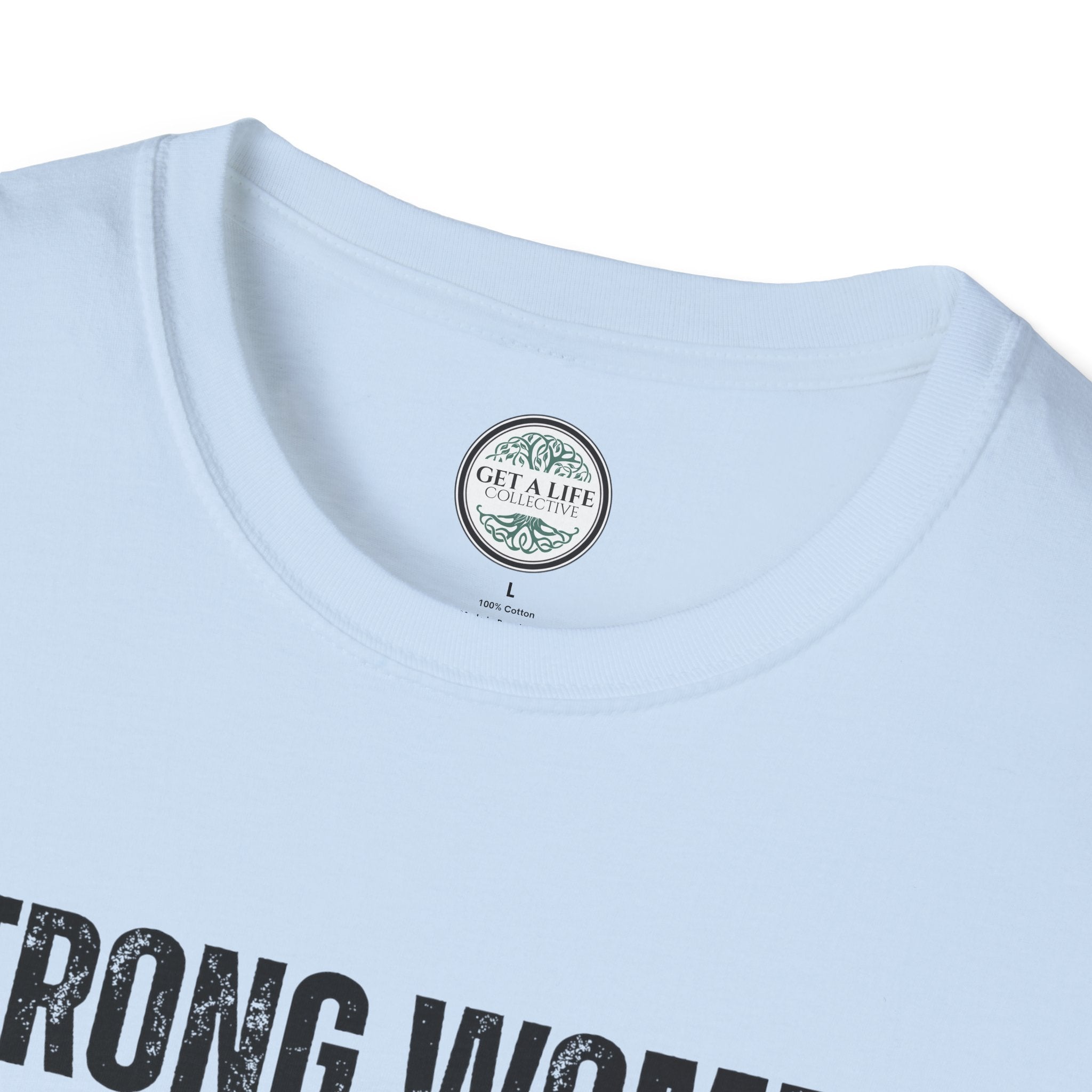 Strong Women Raising Strong Women T-Shirt — Feminist Empowerment Tee