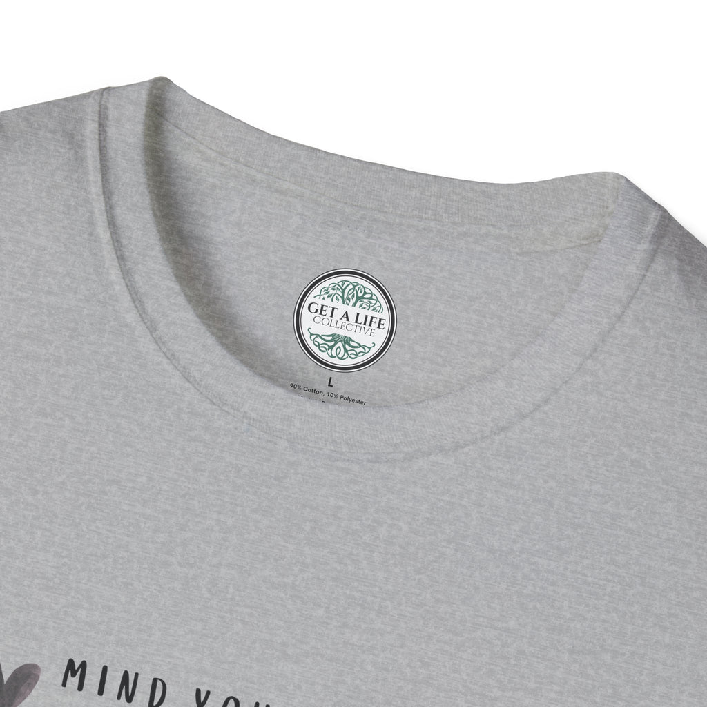 Mind Your Own Motherhood T-Shirt — Motherhood Graphic Tee
