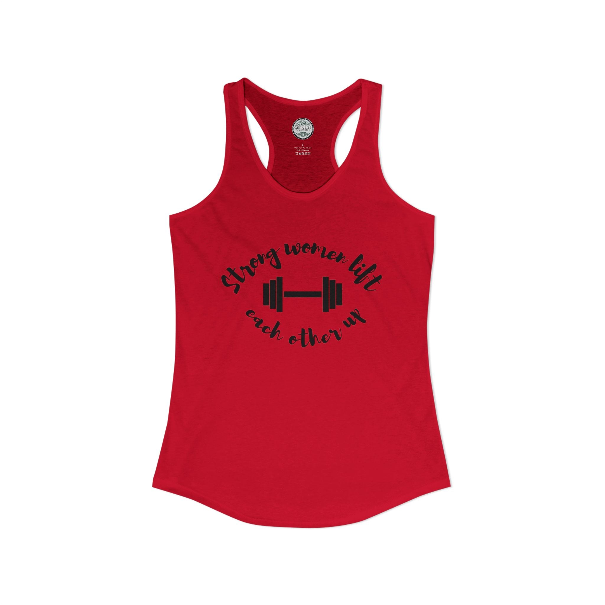 Strong Women Lift Each Other Up Women's Ideal Racerback Tank