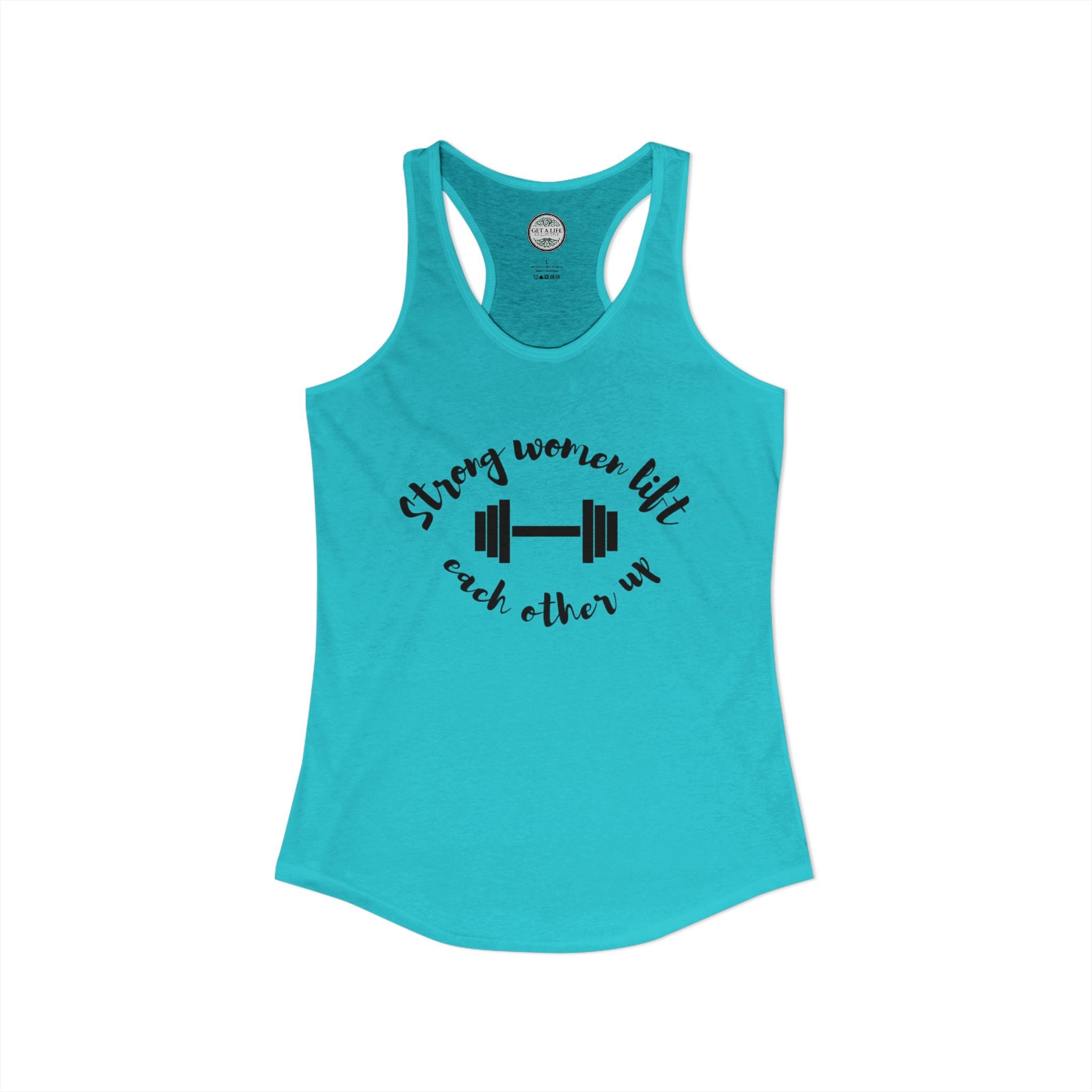 Strong Women Lift Each Other Up Women's Ideal Racerback Tank