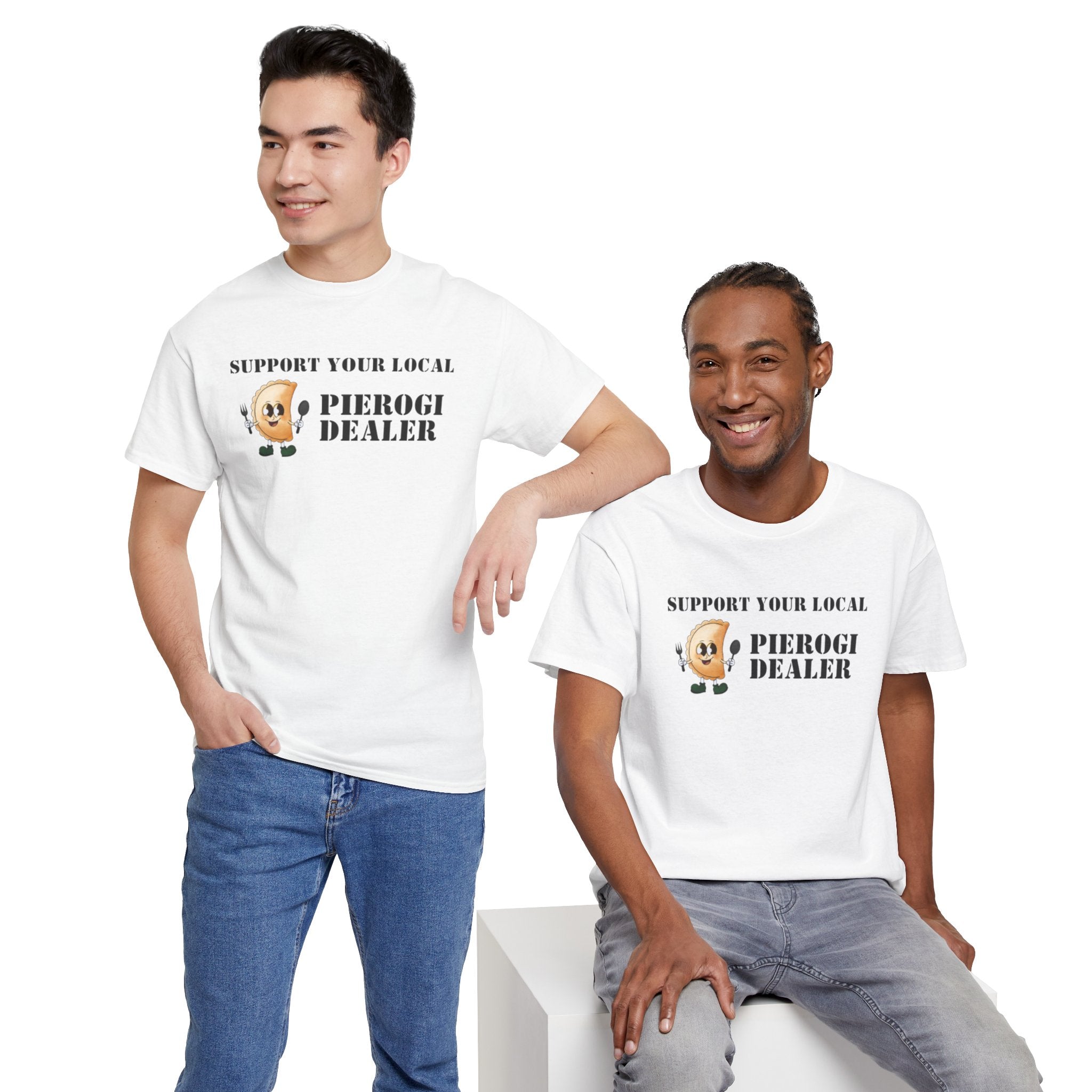 Pierogi Dealer T-Shirt - "Support Your Local" Funny Polish Food Tee