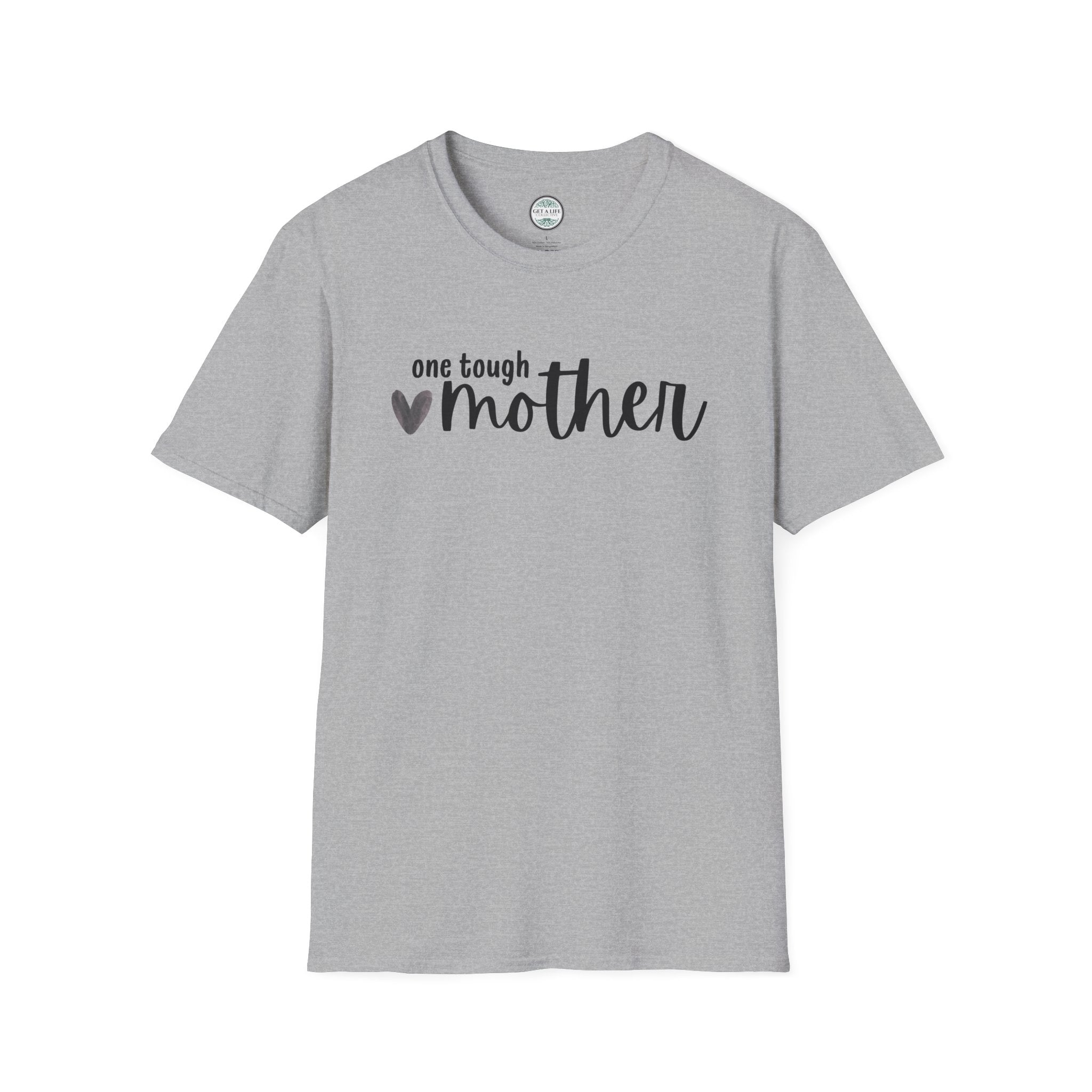 One Tough Mother T-Shirt – Mother's Day Casual Tee