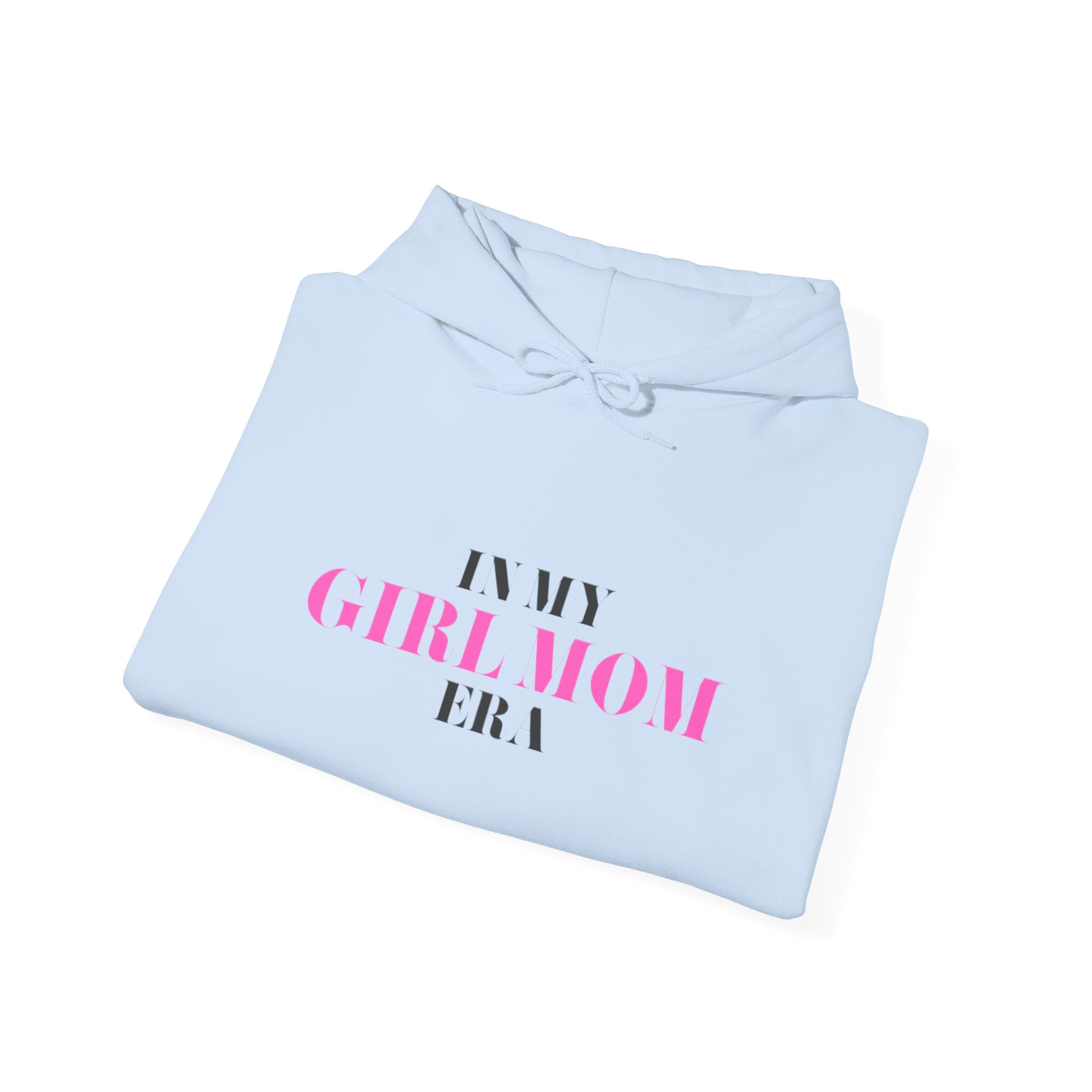 In My Girl Mom Era Hoodie — Feminine Pink Statement Sweatshirt for New & Proud Moms