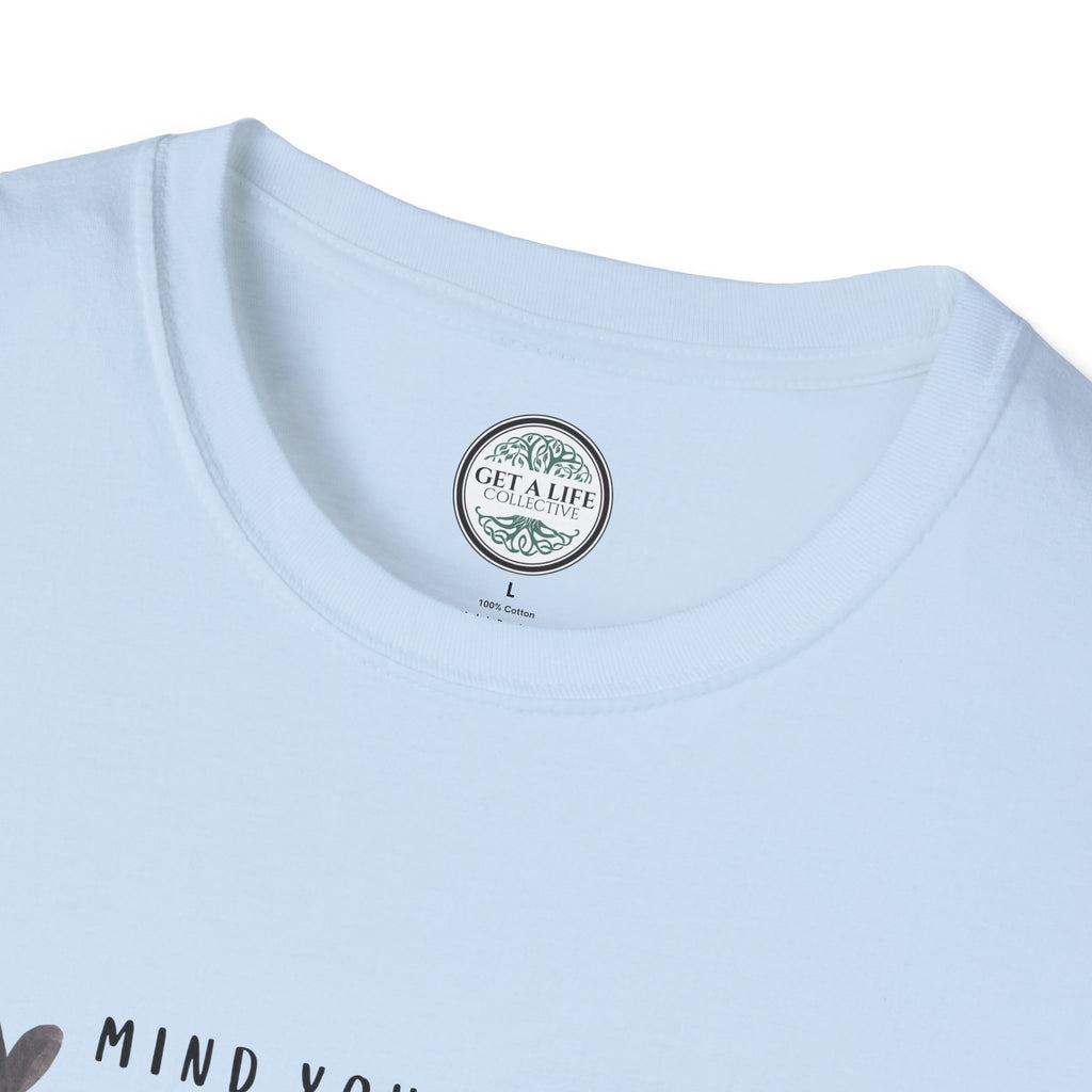 Mind Your Own Motherhood T-Shirt — Motherhood Graphic Tee