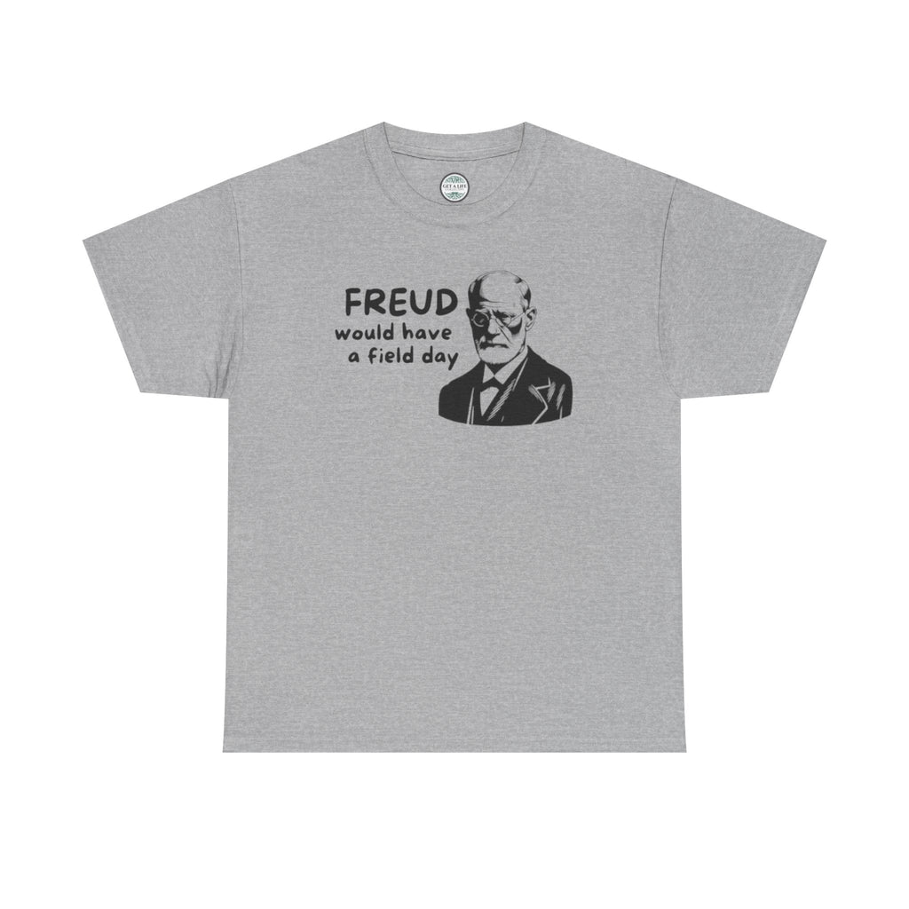 Freud Would Have a Field Day T‑Shirt