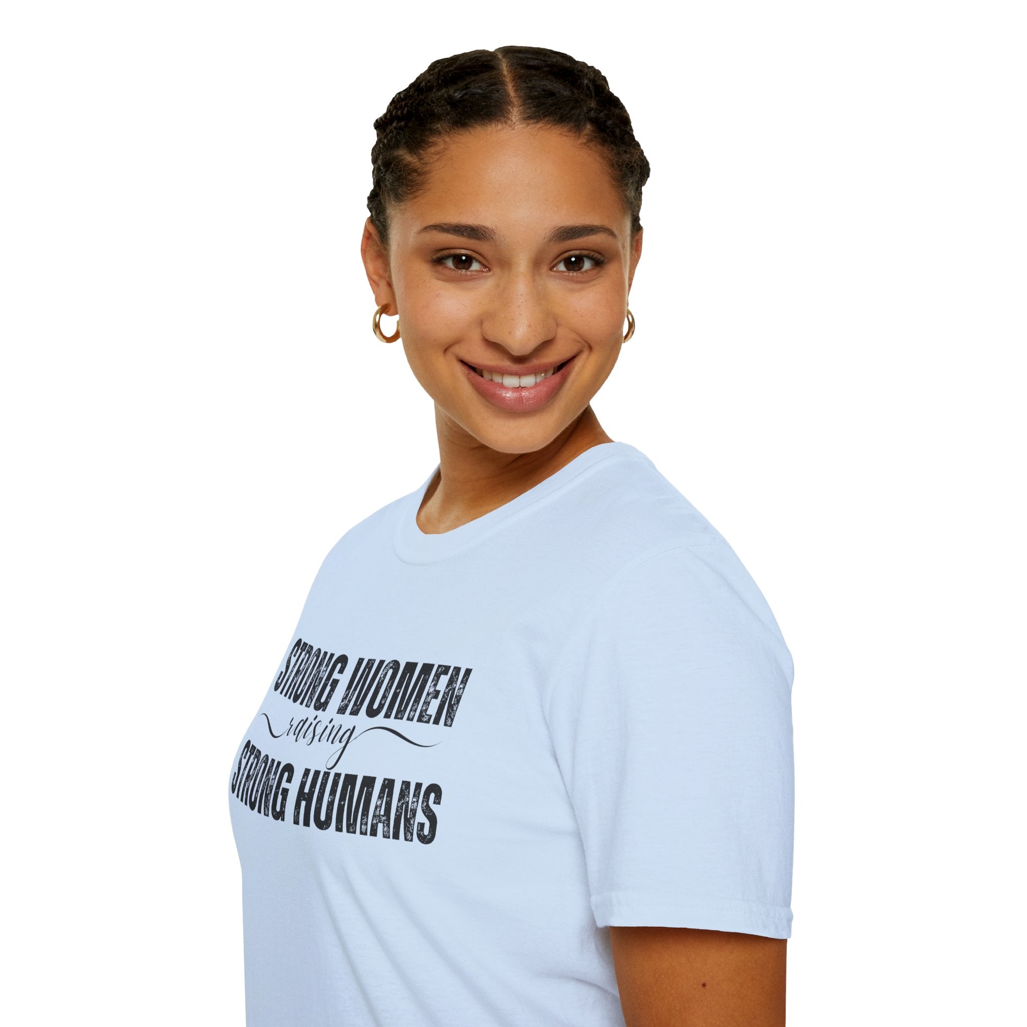 Strong Women Raising Strong Humans T-Shirt