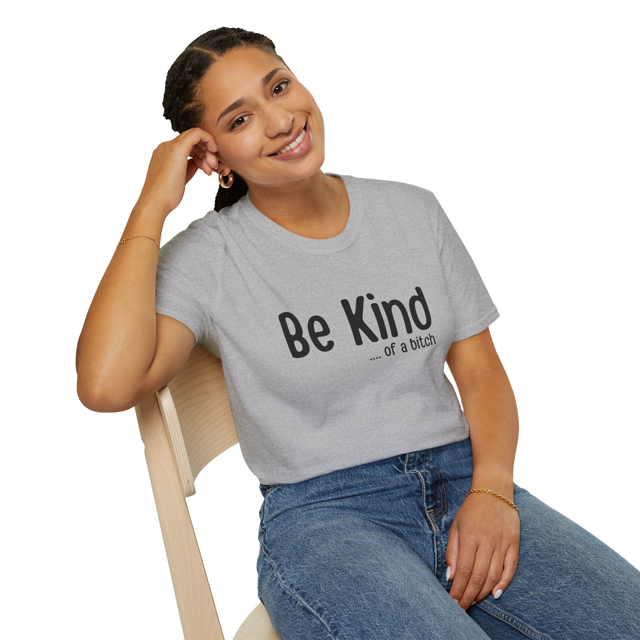 "Be Kind (of a bitch)" Funny Sarcastic Graphic Tee tshirt