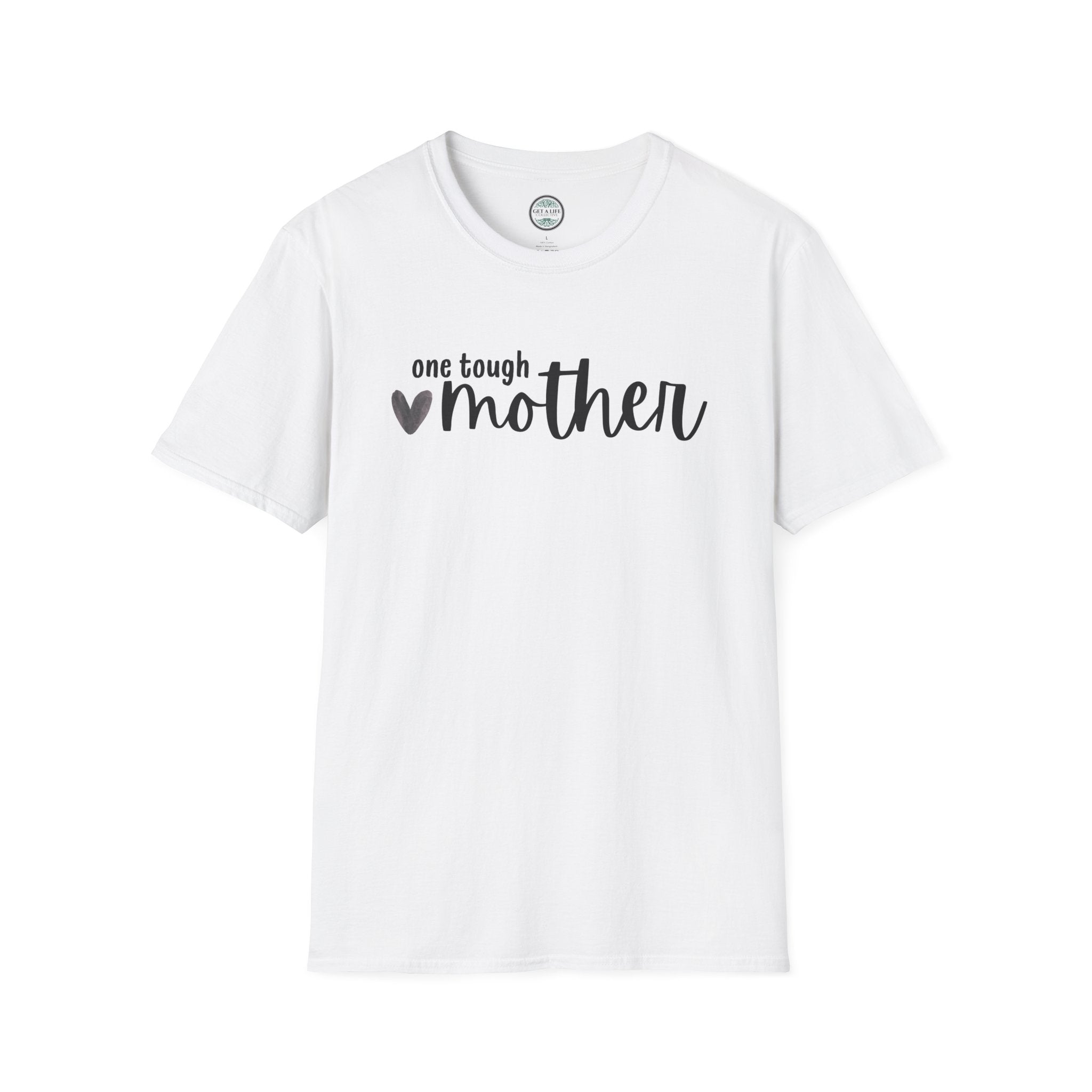 One Tough Mother T-Shirt – Mother's Day Casual Tee