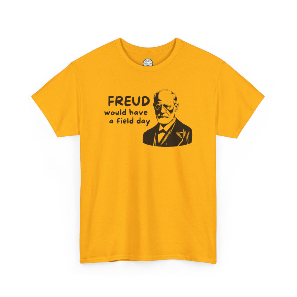 Freud Would Have a Field Day T‑Shirt