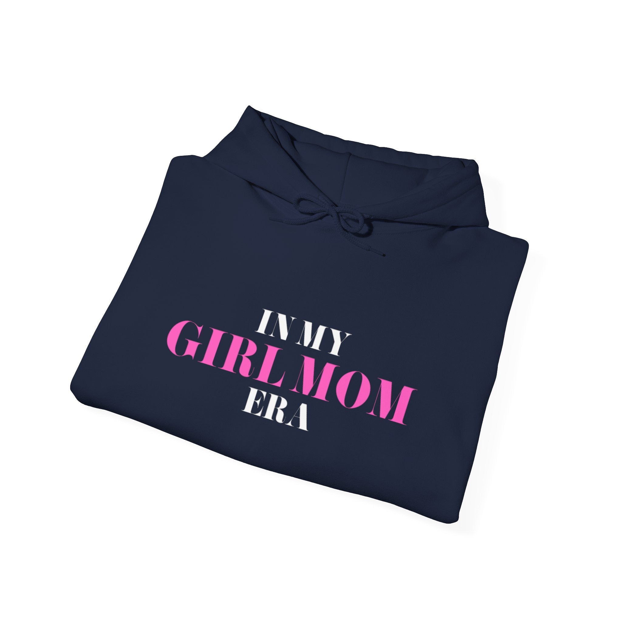 In My Girl Mom Era Hoodie — Feminine Pink Statement Sweatshirt for New & Proud Moms