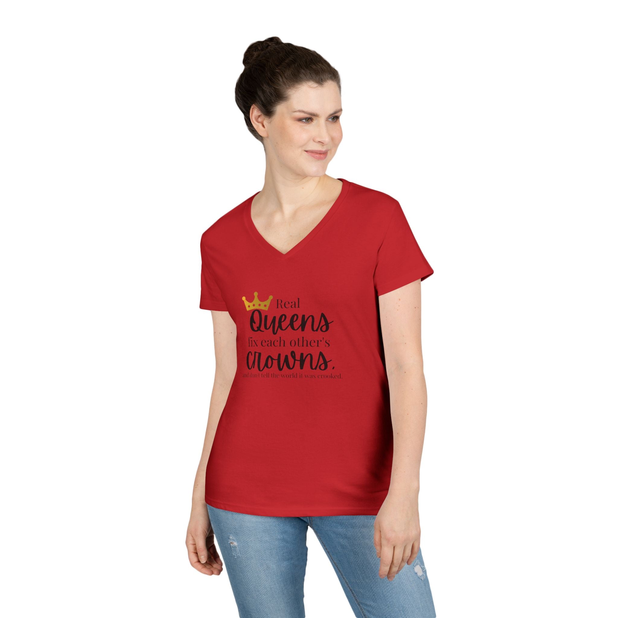 “Real Queens Fix Each Other’s Crowns” Inspirational Graphic Tee Ladies' V-Neck T-Shirt