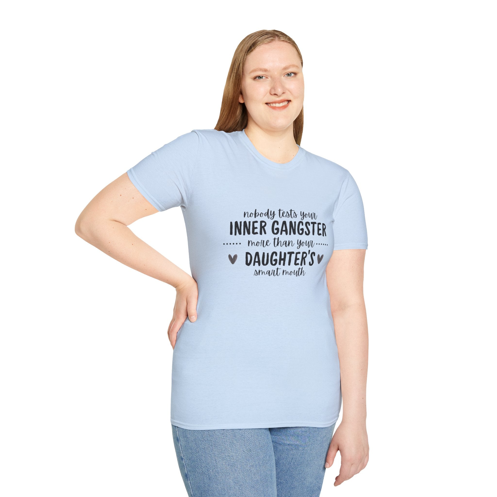 “Nobody Tests Your Inner Gangster More Than Your Daughter’s Annual Mouth” Funny Mom Tee tshirt