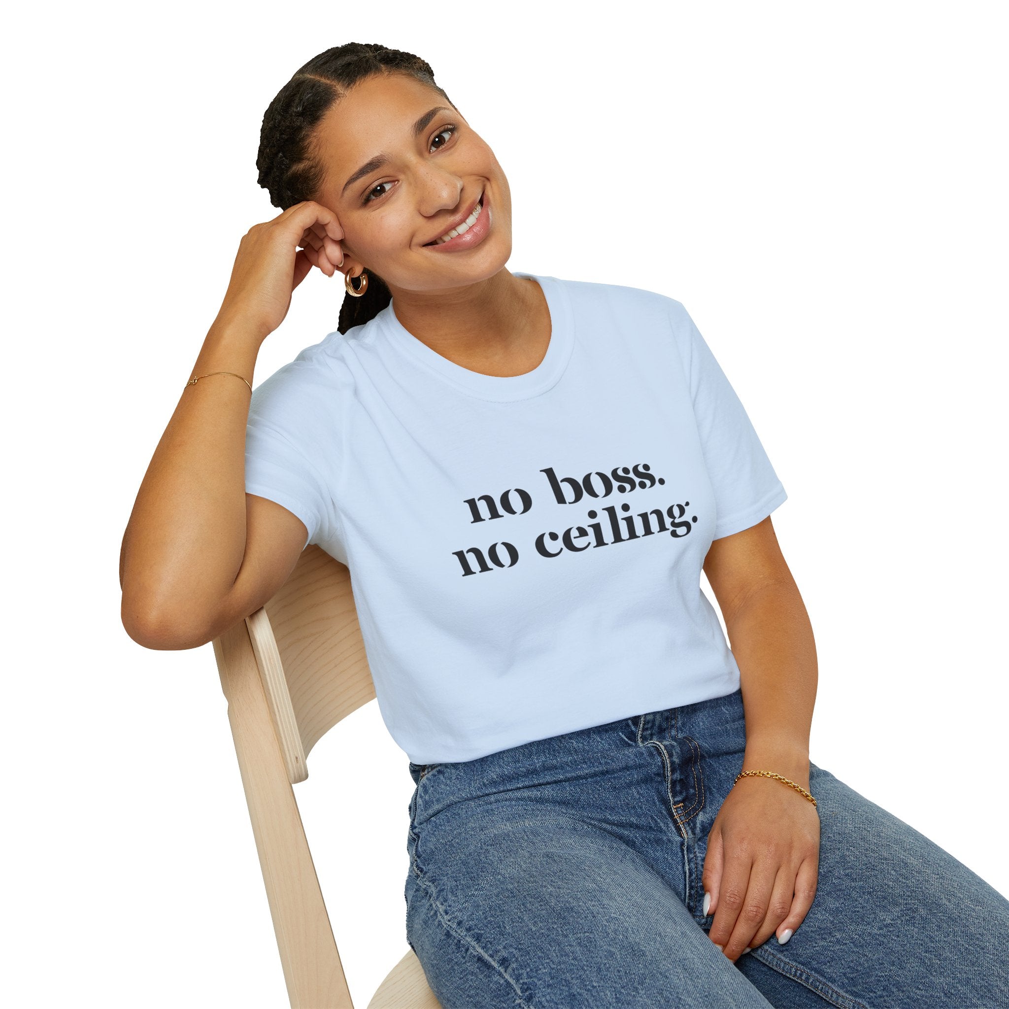 No Boss No Ceiling tee Unisex Softstyle T-Shirt