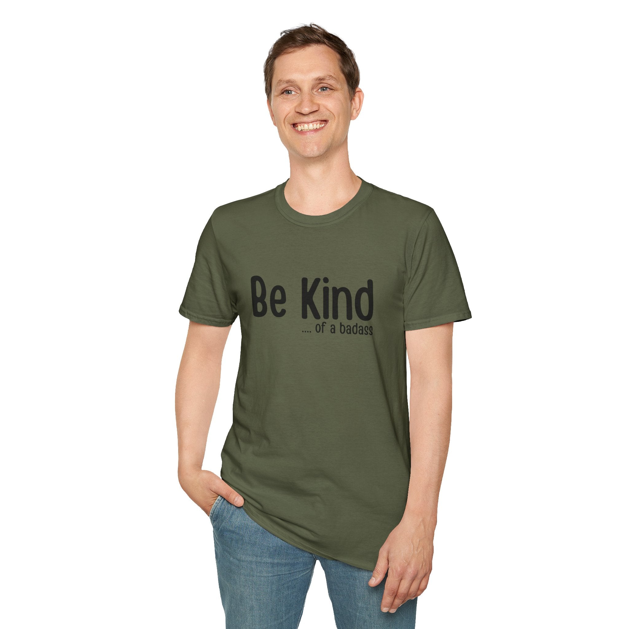 Be Kind...of a Badass T-Shirt