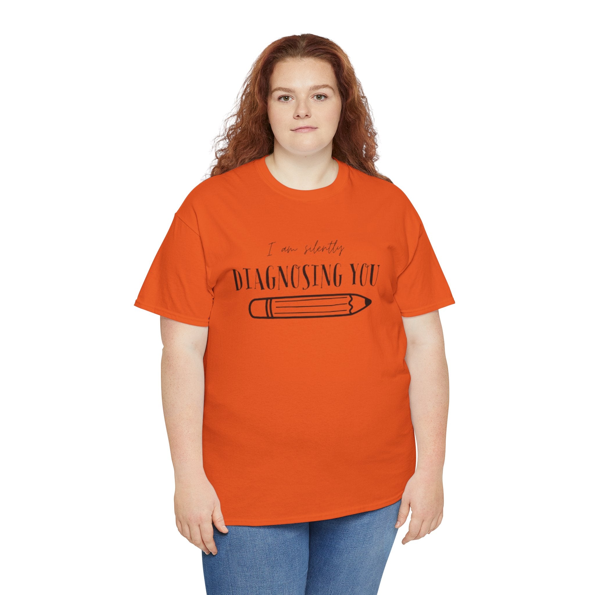 Diagnosing You T‑Shirt — Funny Pencil Graphic Medical Humor Tee