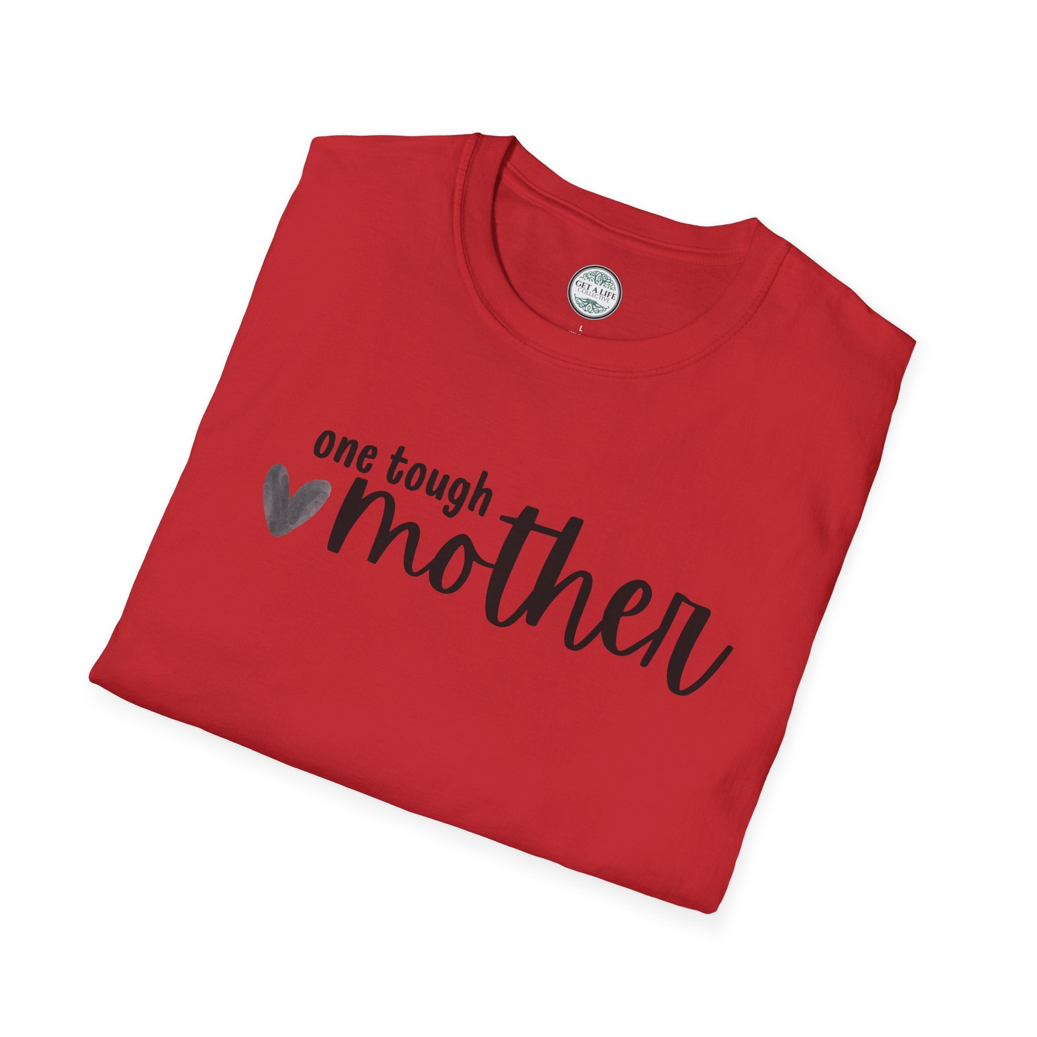 One Tough Mother T-Shirt – Mother's Day Casual Tee