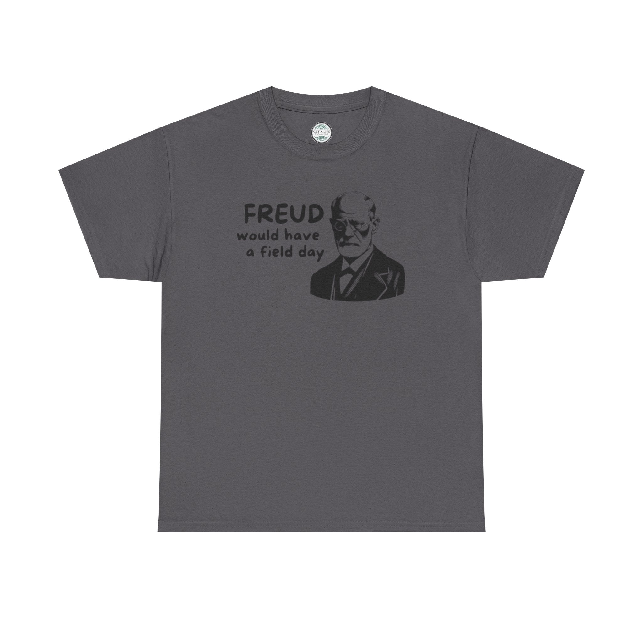 Freud Would Have a Field Day T‑Shirt