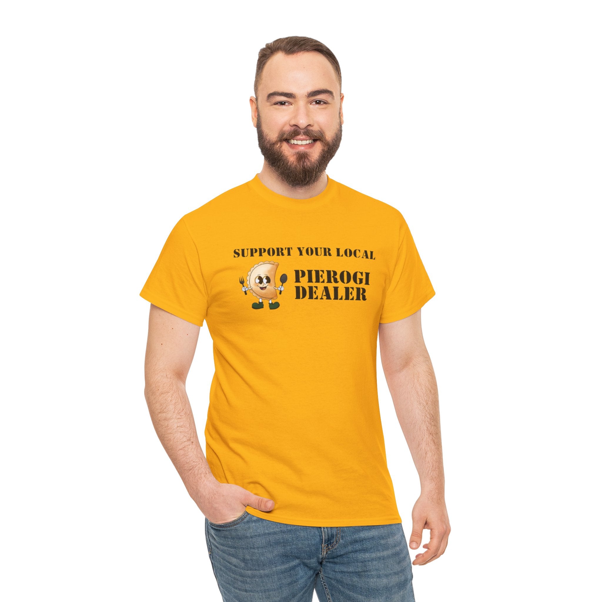 Pierogi Dealer T-Shirt - "Support Your Local" Funny Polish Food Tee