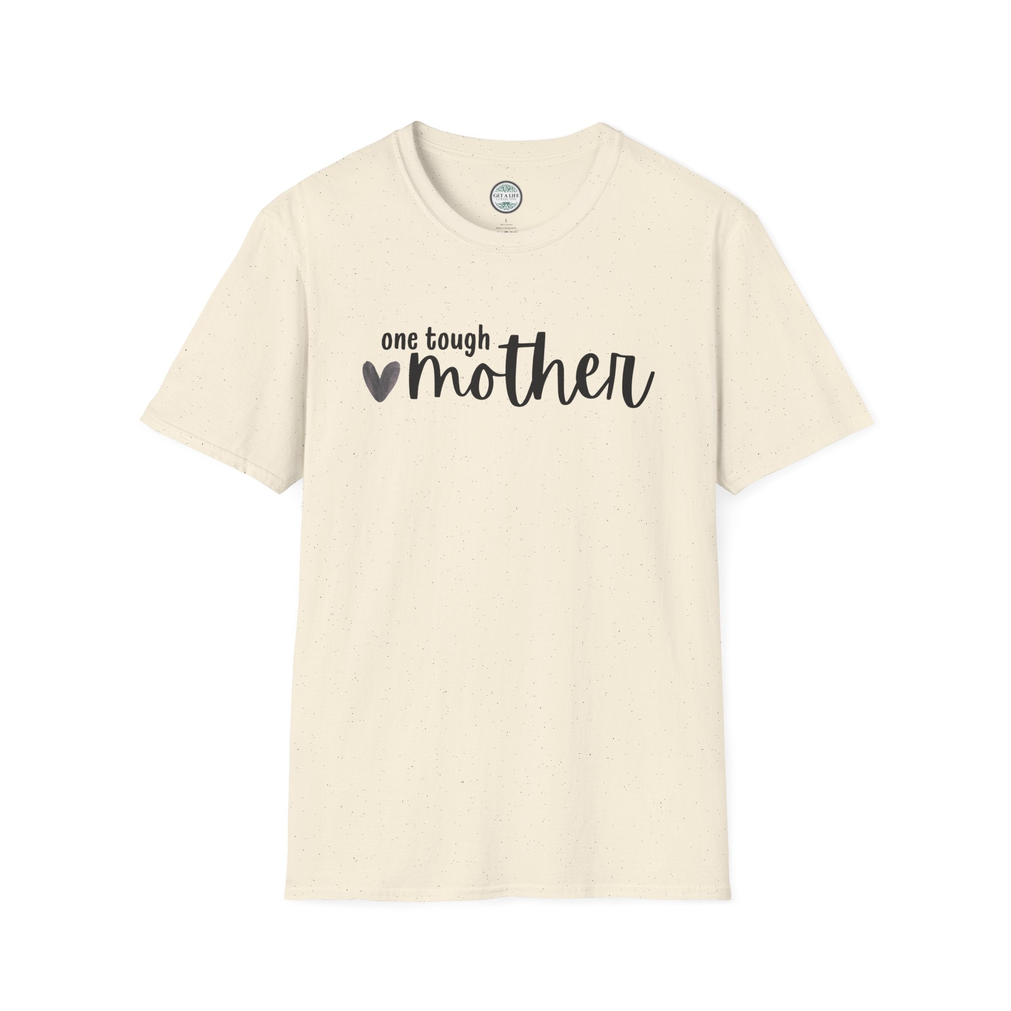 One Tough Mother T-Shirt – Mother's Day Casual Tee
