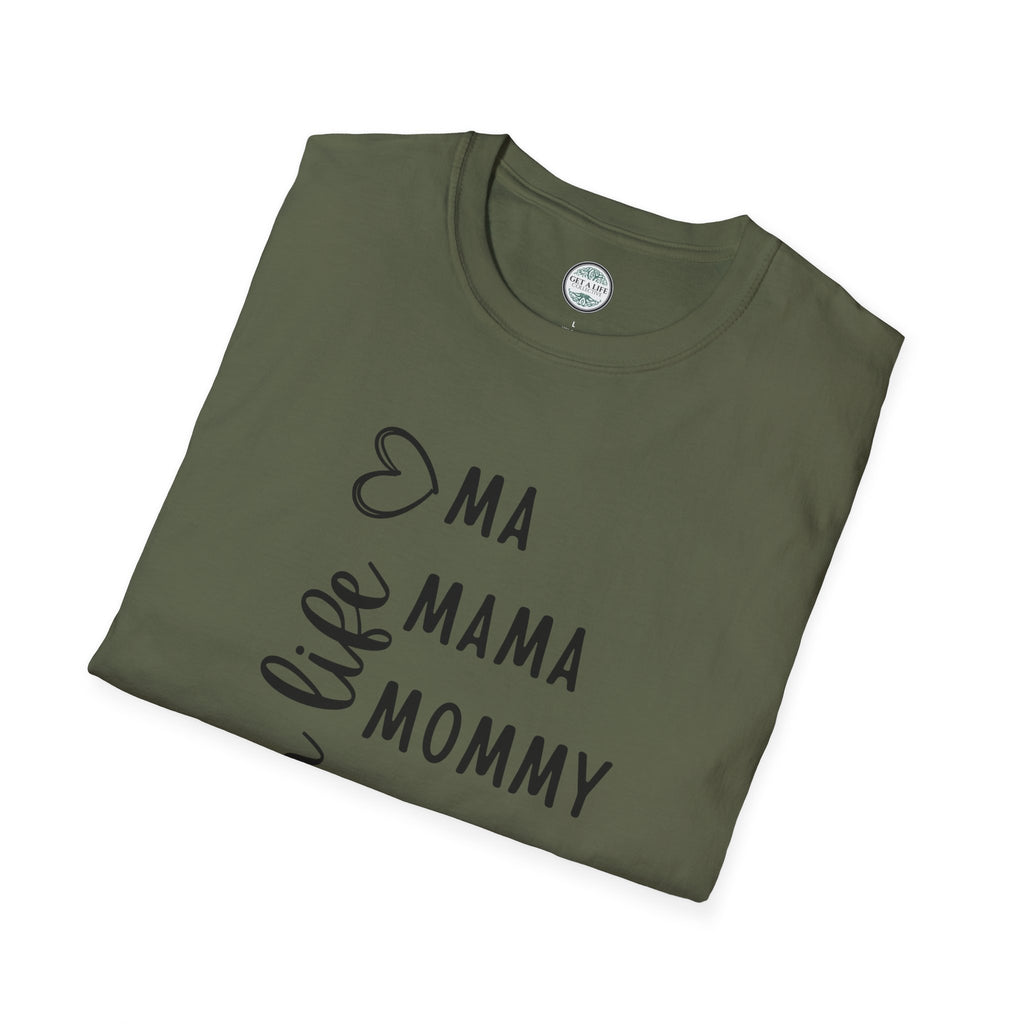 Mom Life T-Shirt — "Ma, Mama, Mommy, Mom, Bruh" Vertical Script Tee