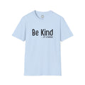 Be Kind...of a Badass T-Shirt