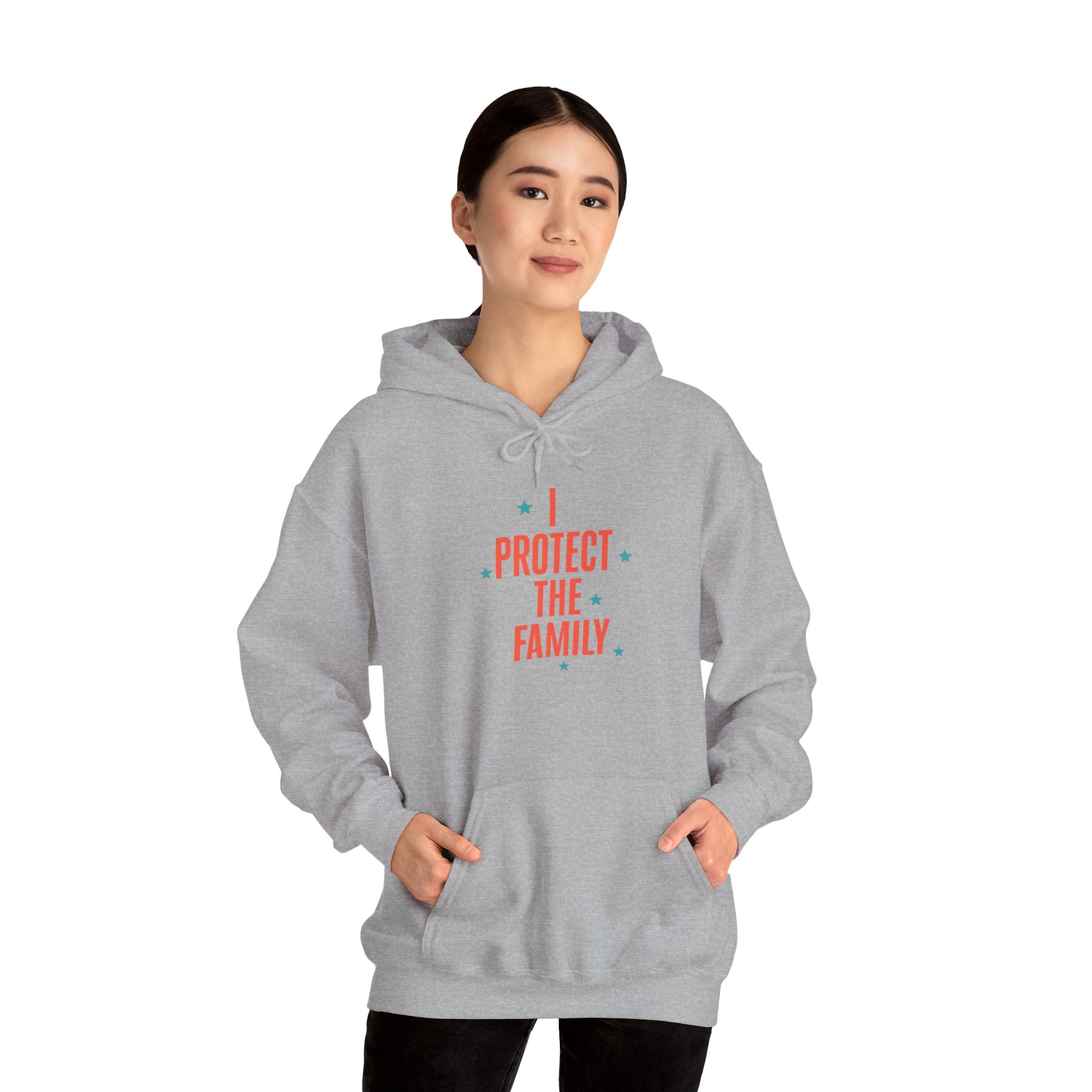 I Protect The Family Hoodie — Protective Family Statement Pullover