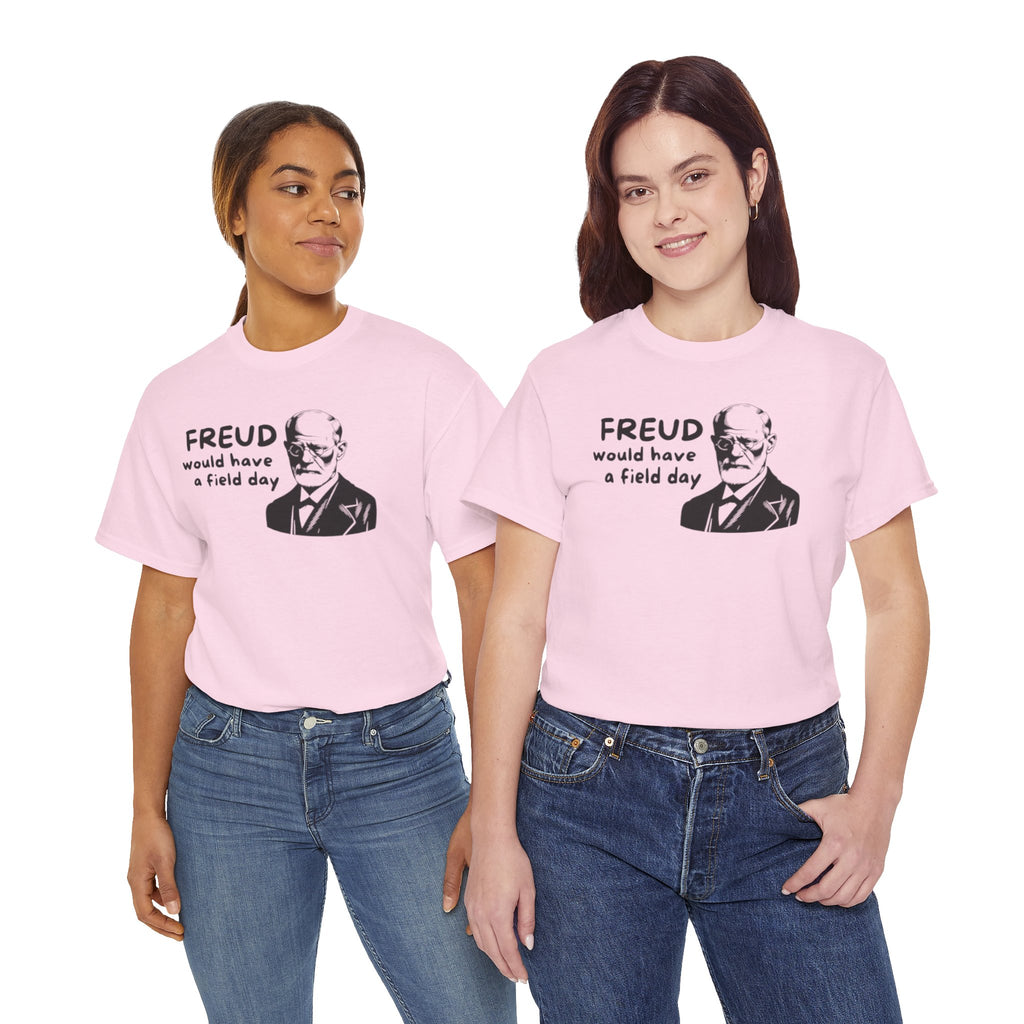Freud Would Have a Field Day T‑Shirt