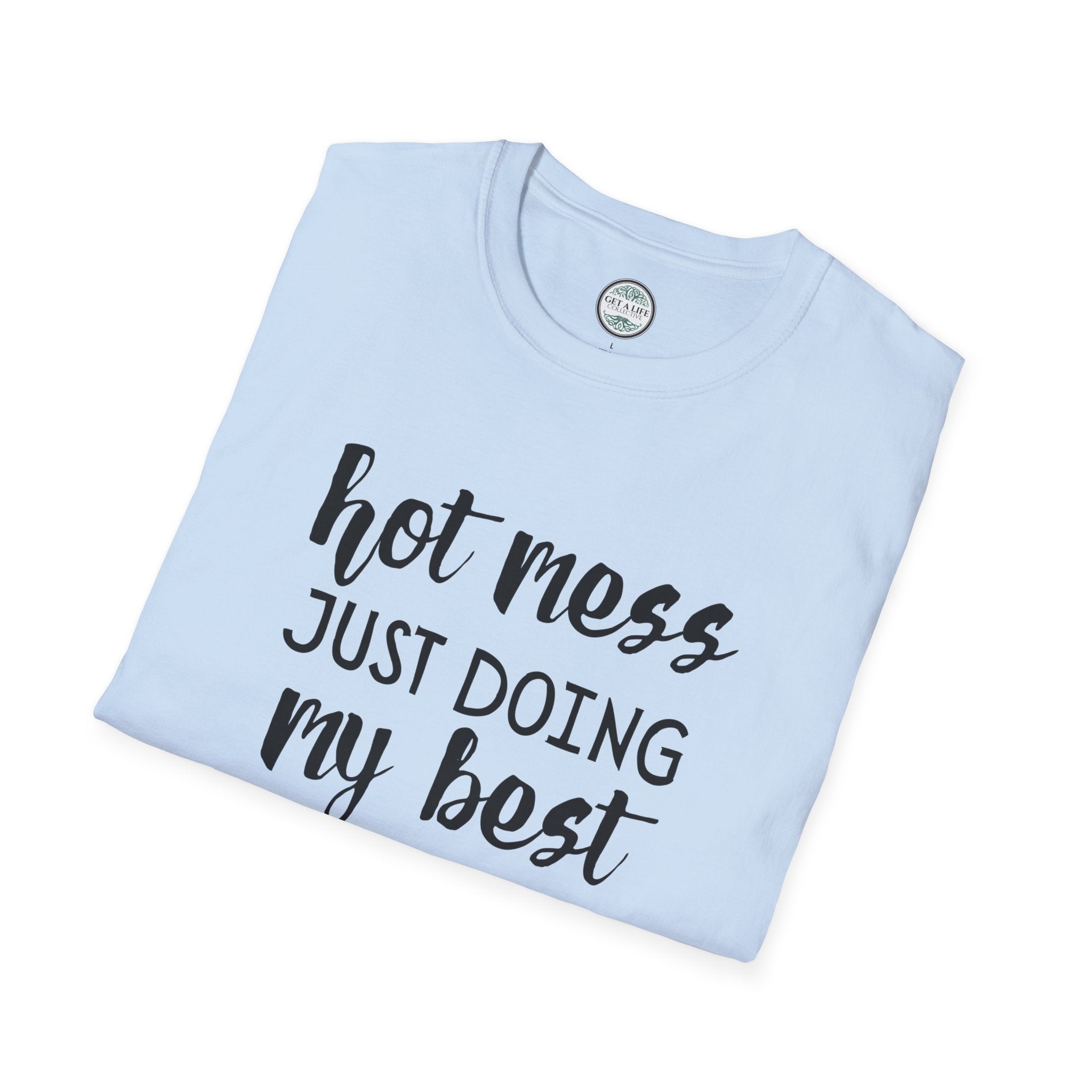 Hot Mess tee Unisex Softstyle T-Shirt