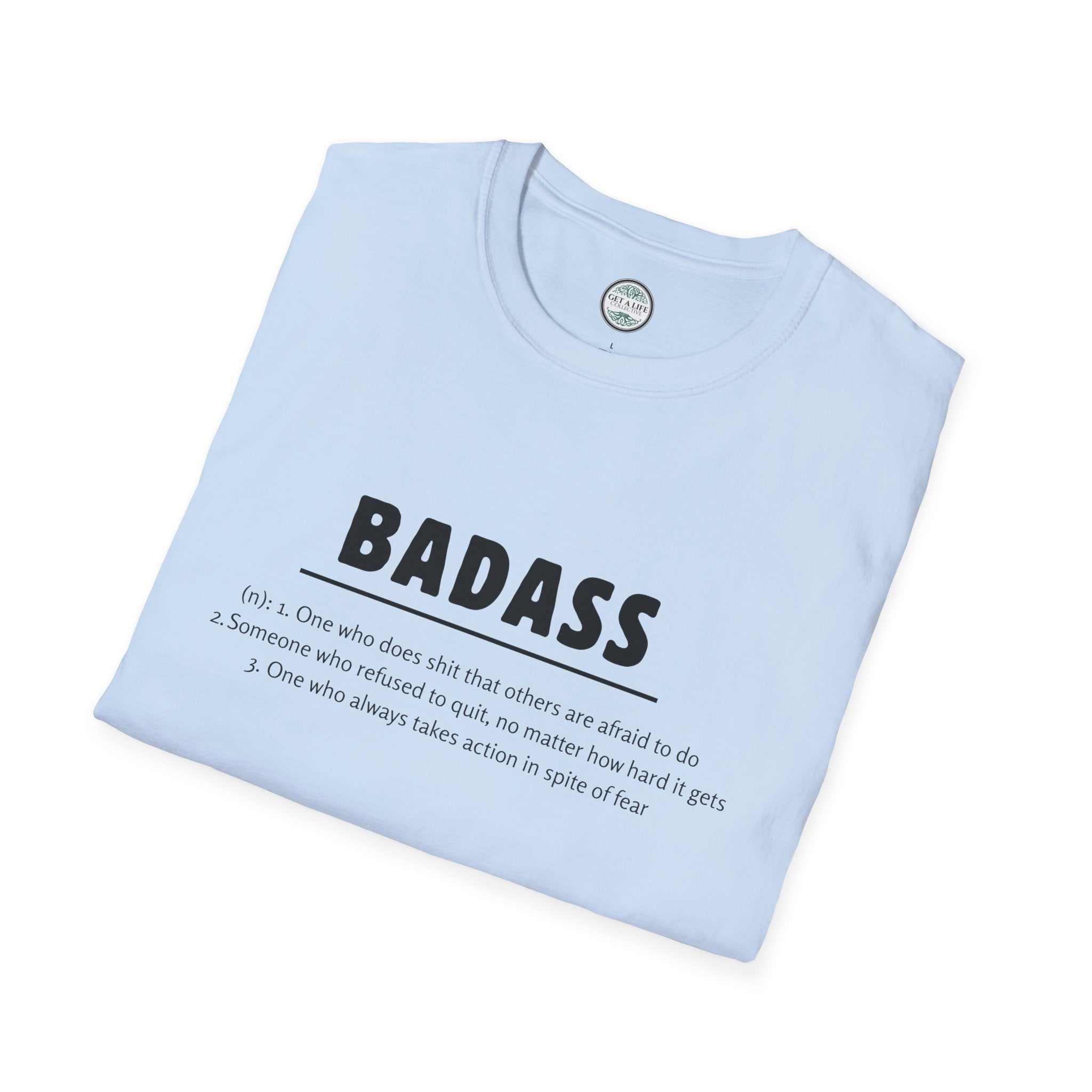 Badass T-Shirt — Minimal Bold Typography Tee