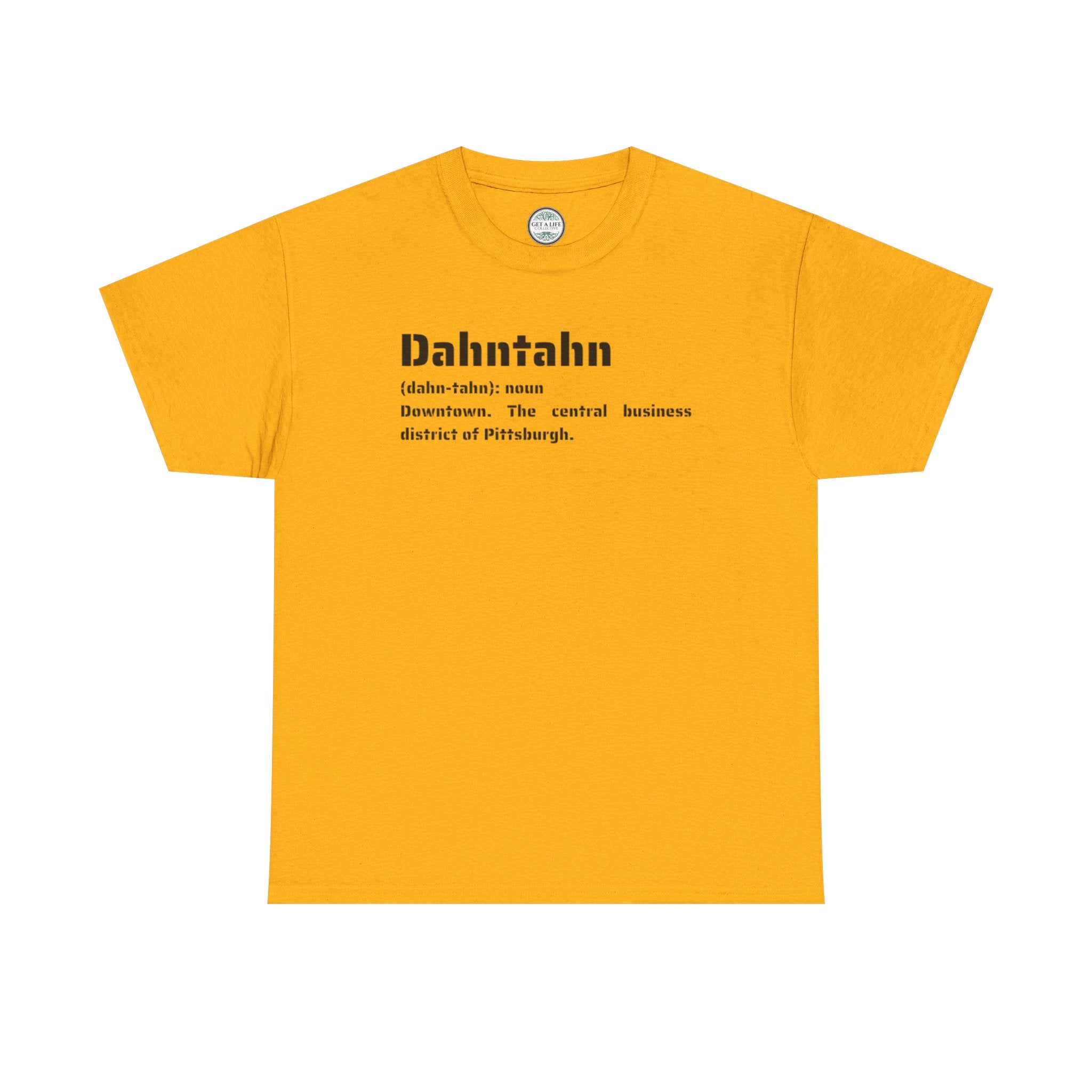 Downtown Definition Tee — 'Dahn'tahn' Pittsburgh Neighborhood Shirt