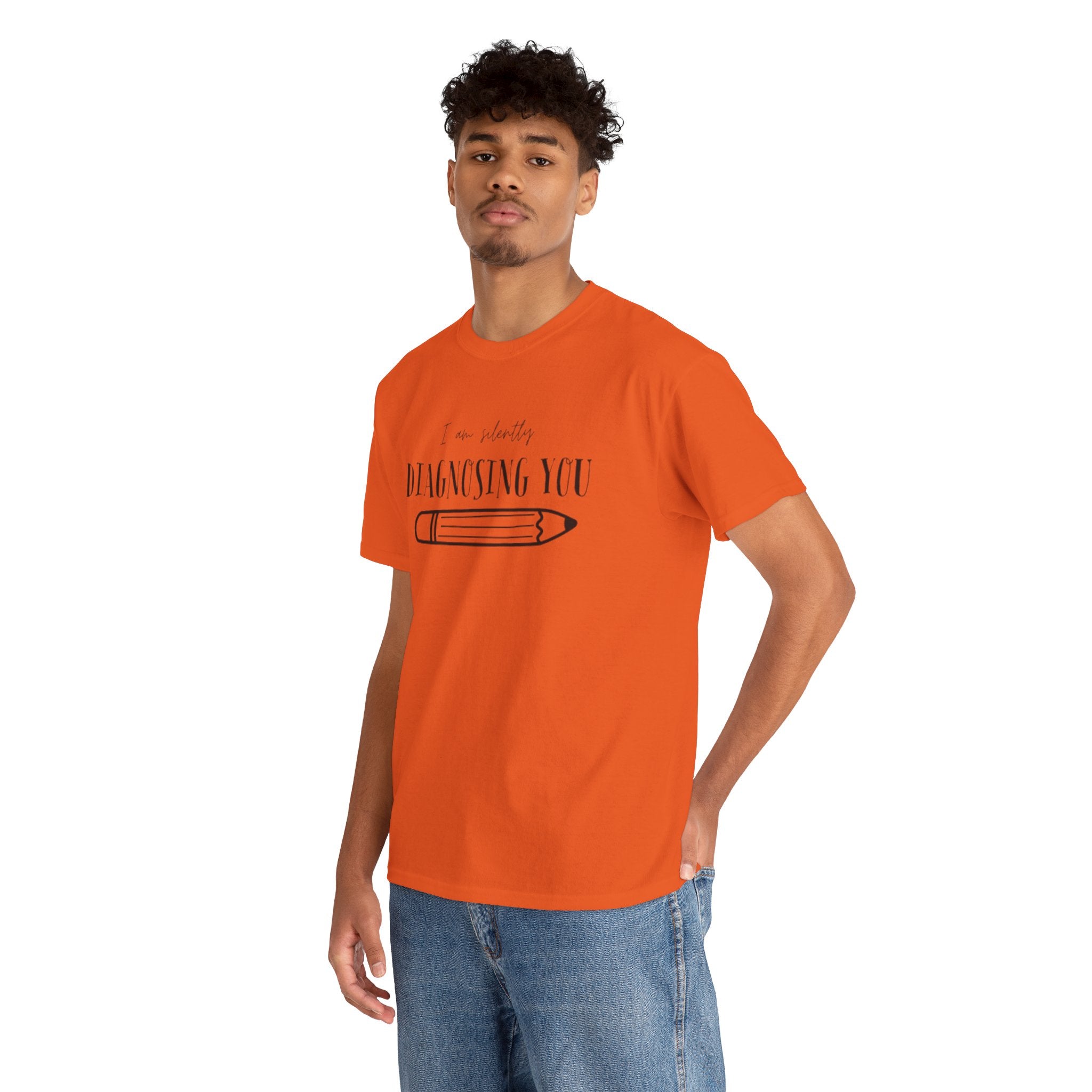 Diagnosing You T‑Shirt — Funny Pencil Graphic Medical Humor Tee