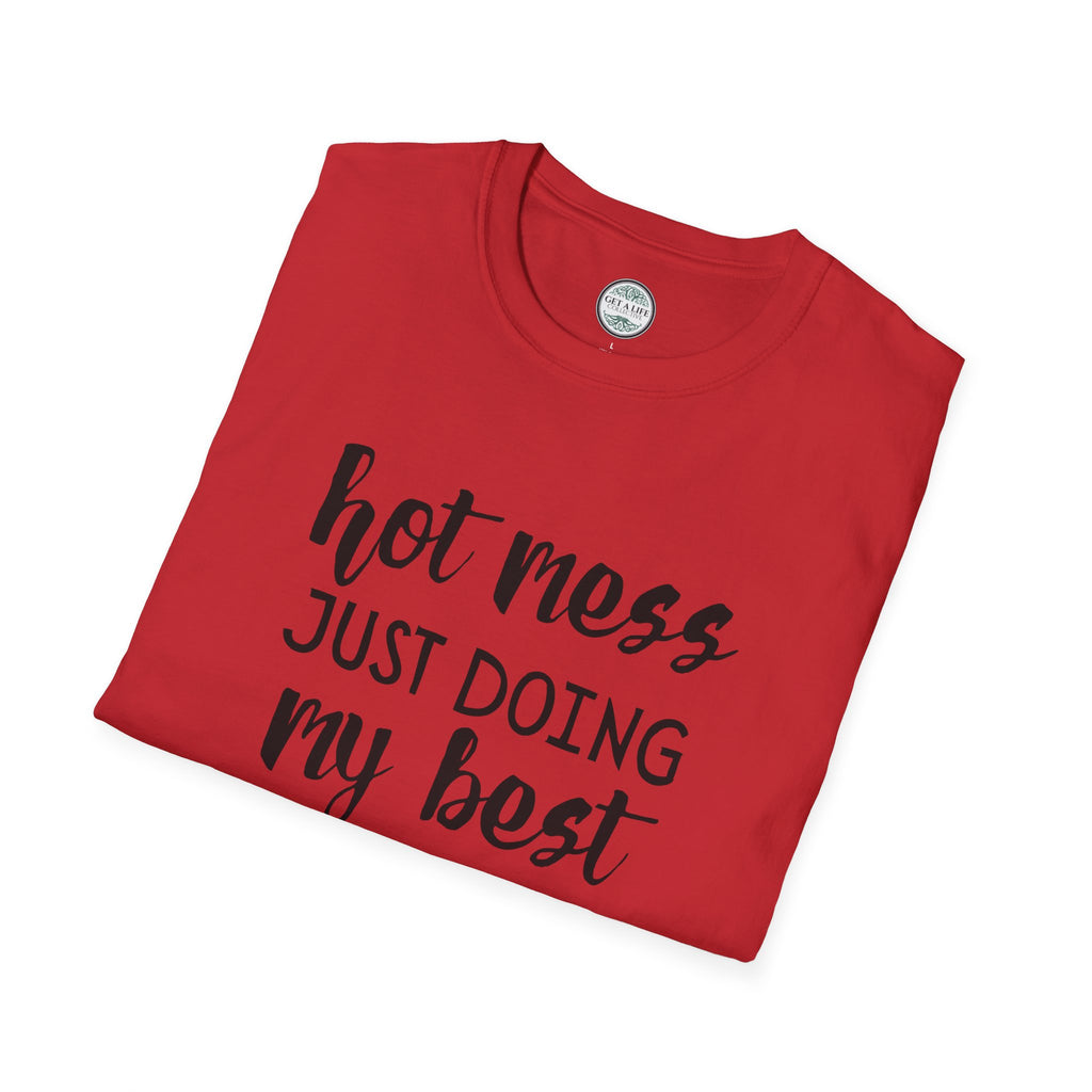 Hot Mess tee Unisex Softstyle T-Shirt