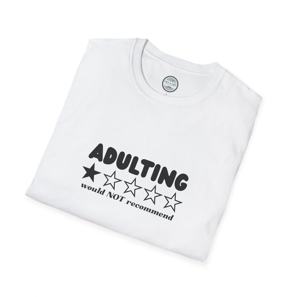 Adulting 1-Star Review T-Shirt — "Adulting would NOT recommend" Funny Tee