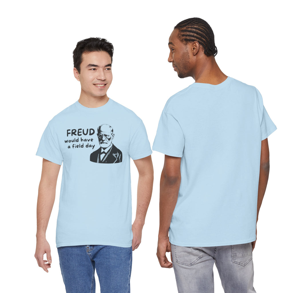 Freud Would Have a Field Day T‑Shirt