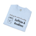 Caffeine & Deadlines tee Unisex Softstyle T-Shirt