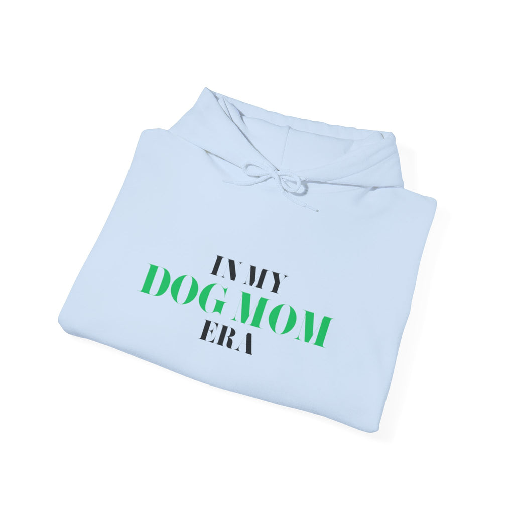 Dog Mom Era Hoodie — "In My Dog Mom Era" Pullover for Pet Lovers