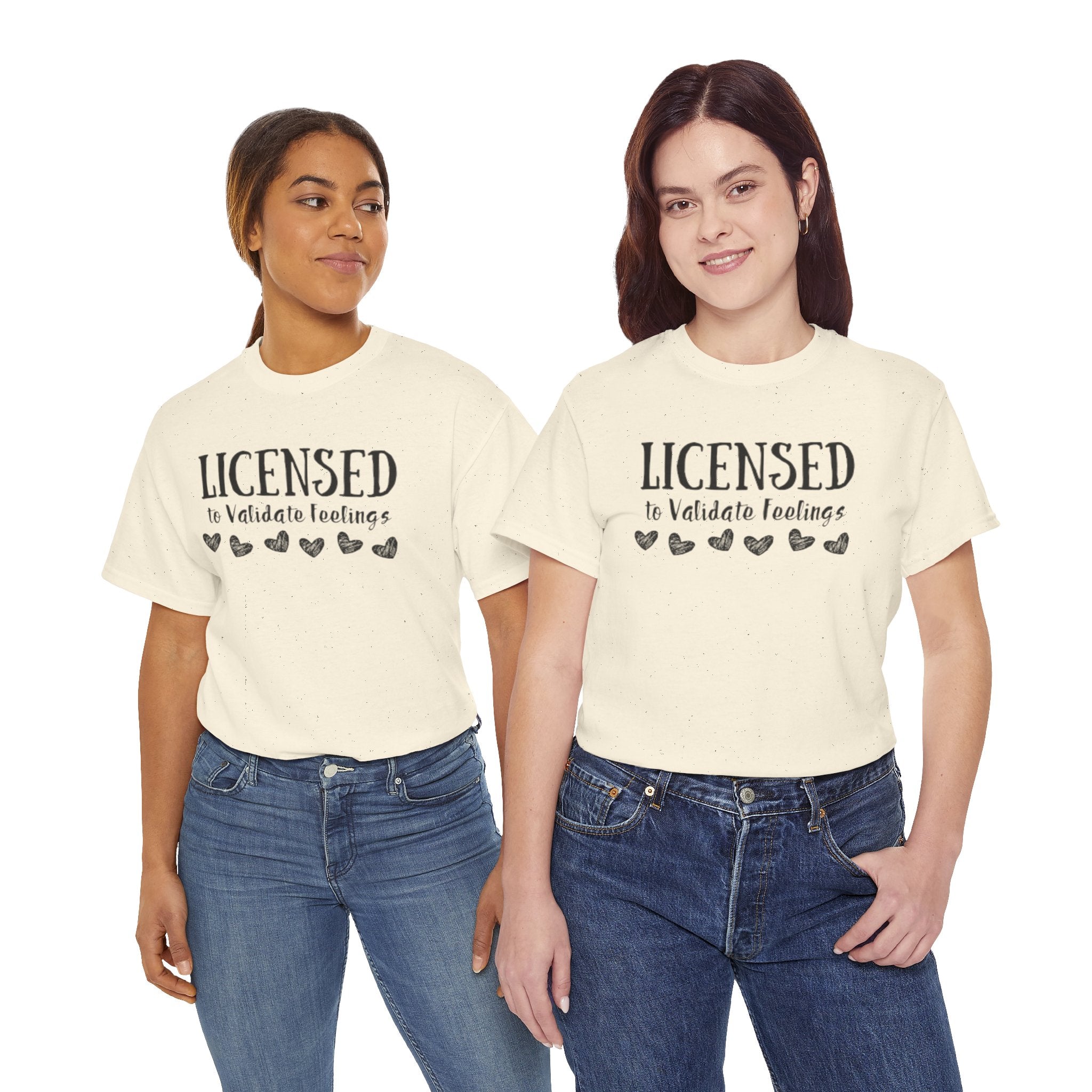 Licensed to Validate Feelings Tee — Cute Self-Care Graphic T-Shirt