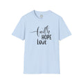 Faith Hope Love T-Shirt — Inspirational Christian Tee