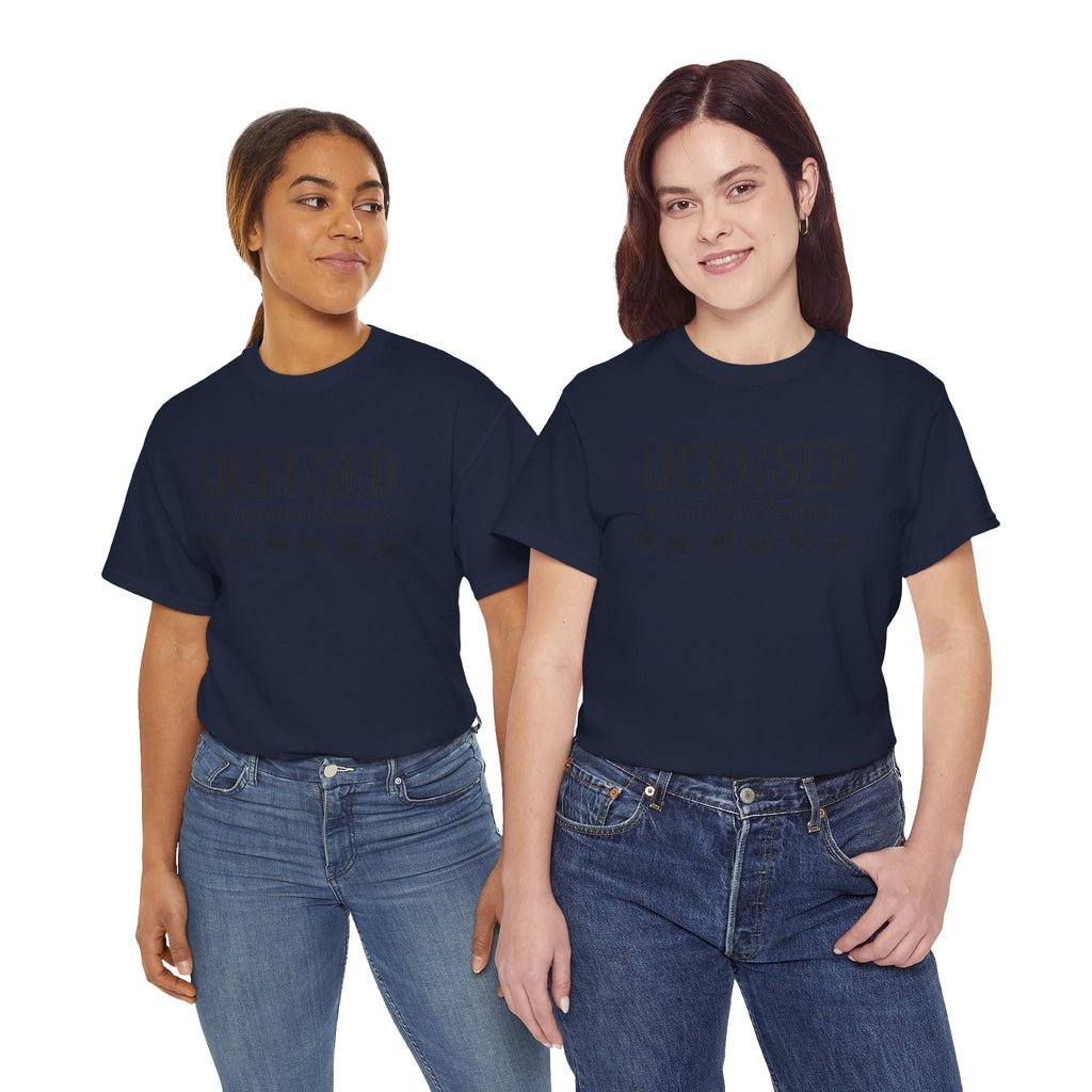 Licensed to Validate Feelings Tee — Cute Self-Care Graphic T-Shirt