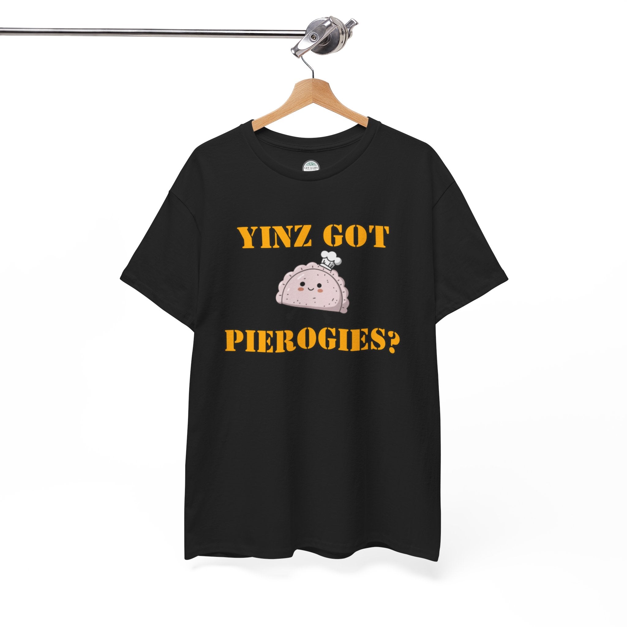 T-Shirt — "Yinz Got Pierogies?" Cute Pierogi Pittsburgh Pride Tee