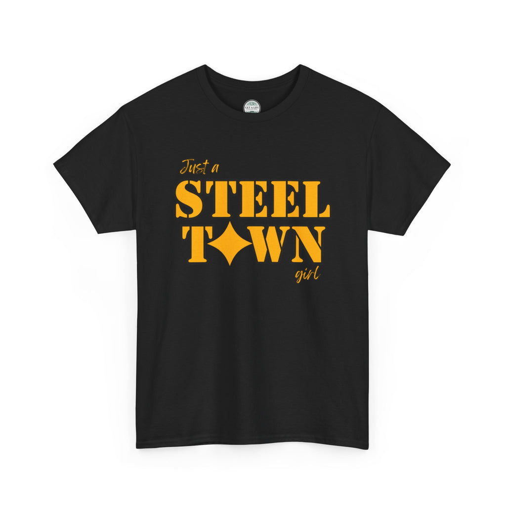 Steel Town Girl T‑Shirt — Retro Pittsburgh Pride Tee