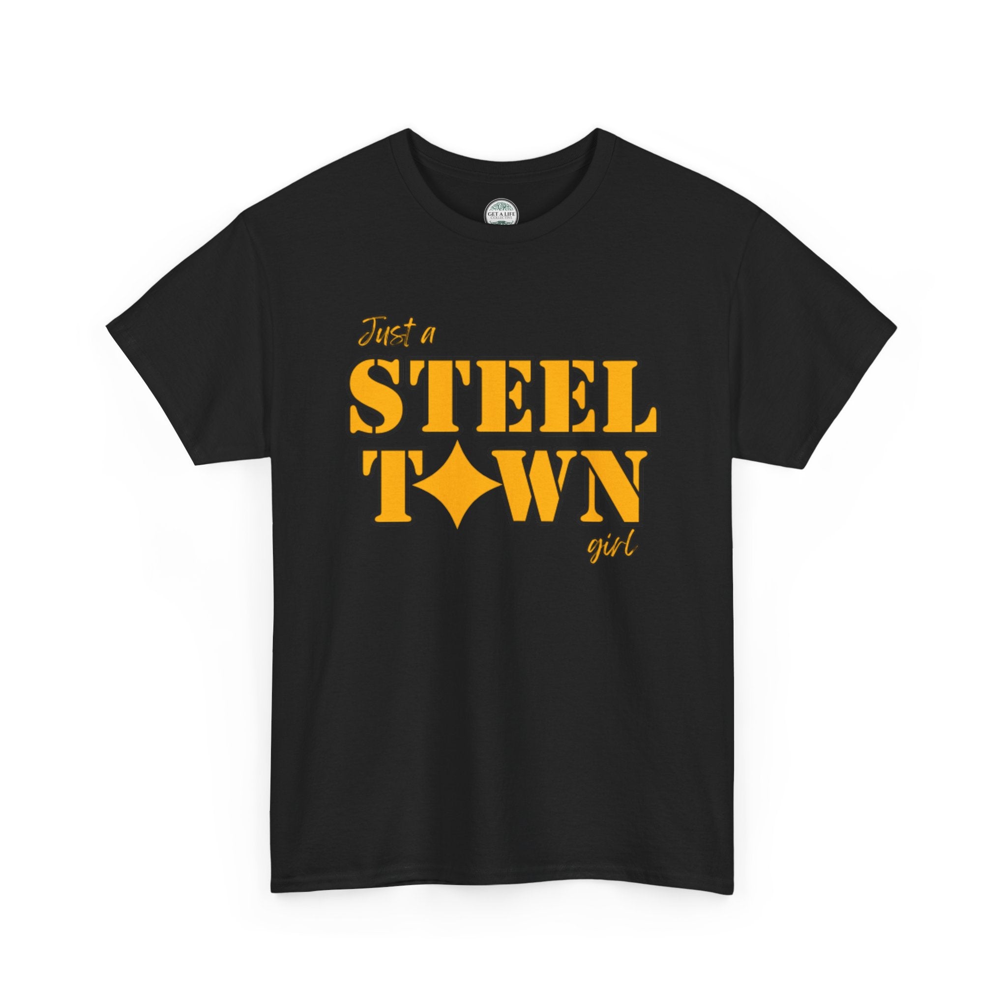 Steel Town Girl T‑Shirt — Retro Pittsburgh Pride Tee