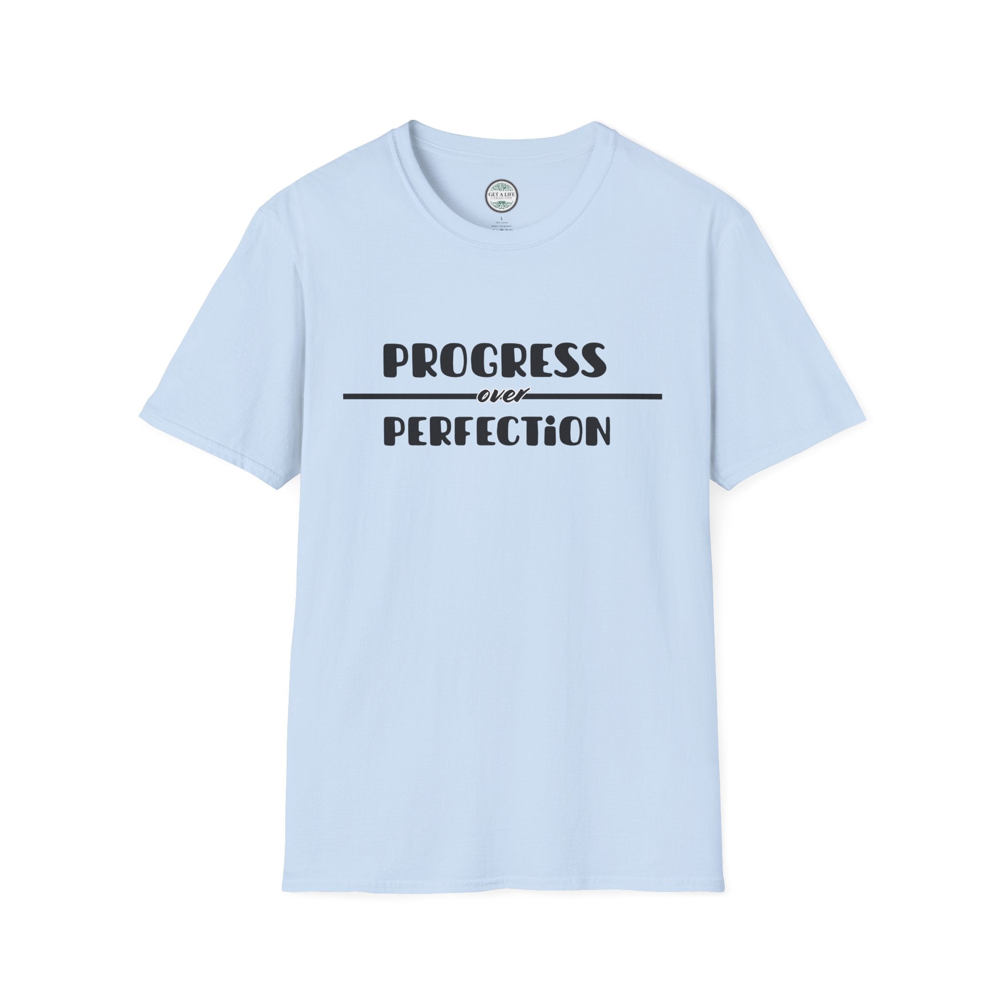 Progress Over Perfection T-Shirt — Motivational Inspirational Tee