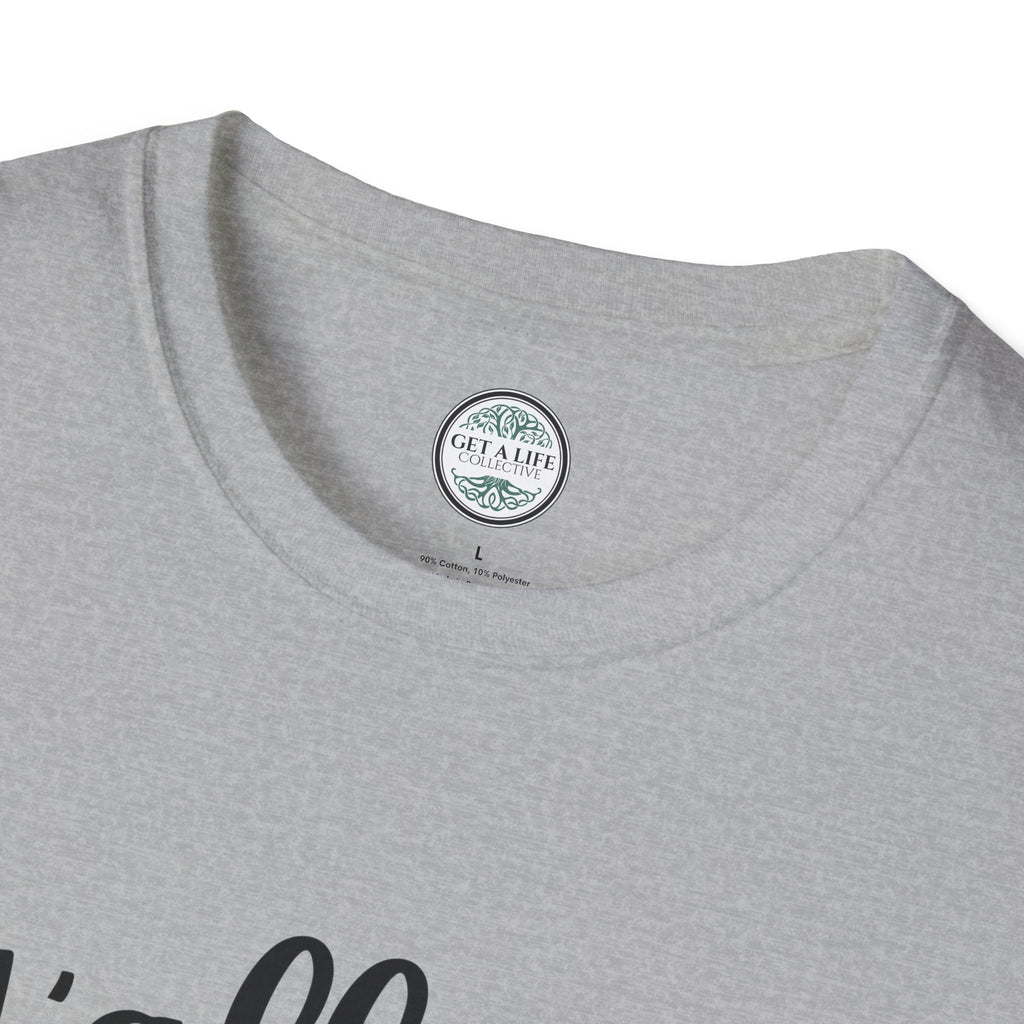 Y'All Gonna Make Me Lose My Mind Unisex Softstyle T-Shirt