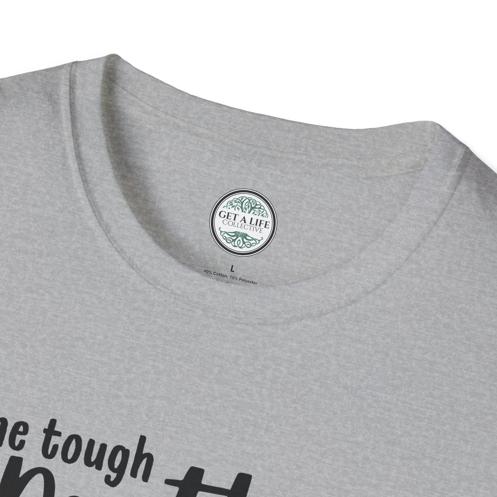 One Tough Mother T-Shirt – Mother's Day Casual Tee