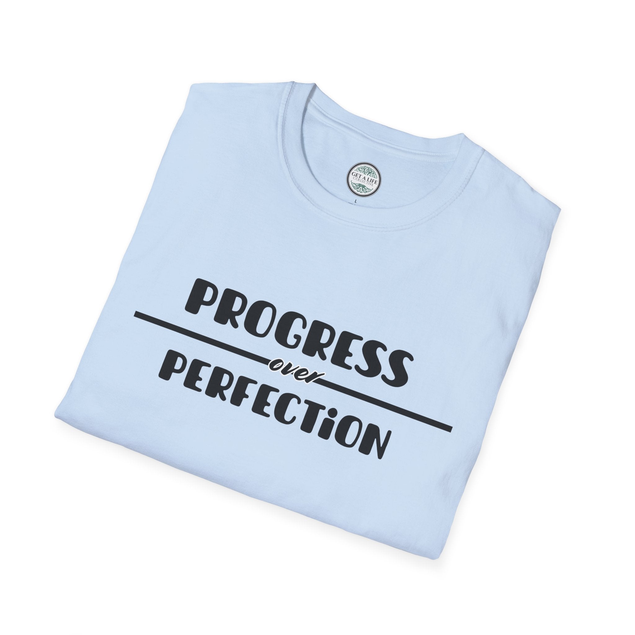 Progress Over Perfection T-Shirt — Motivational Inspirational Tee