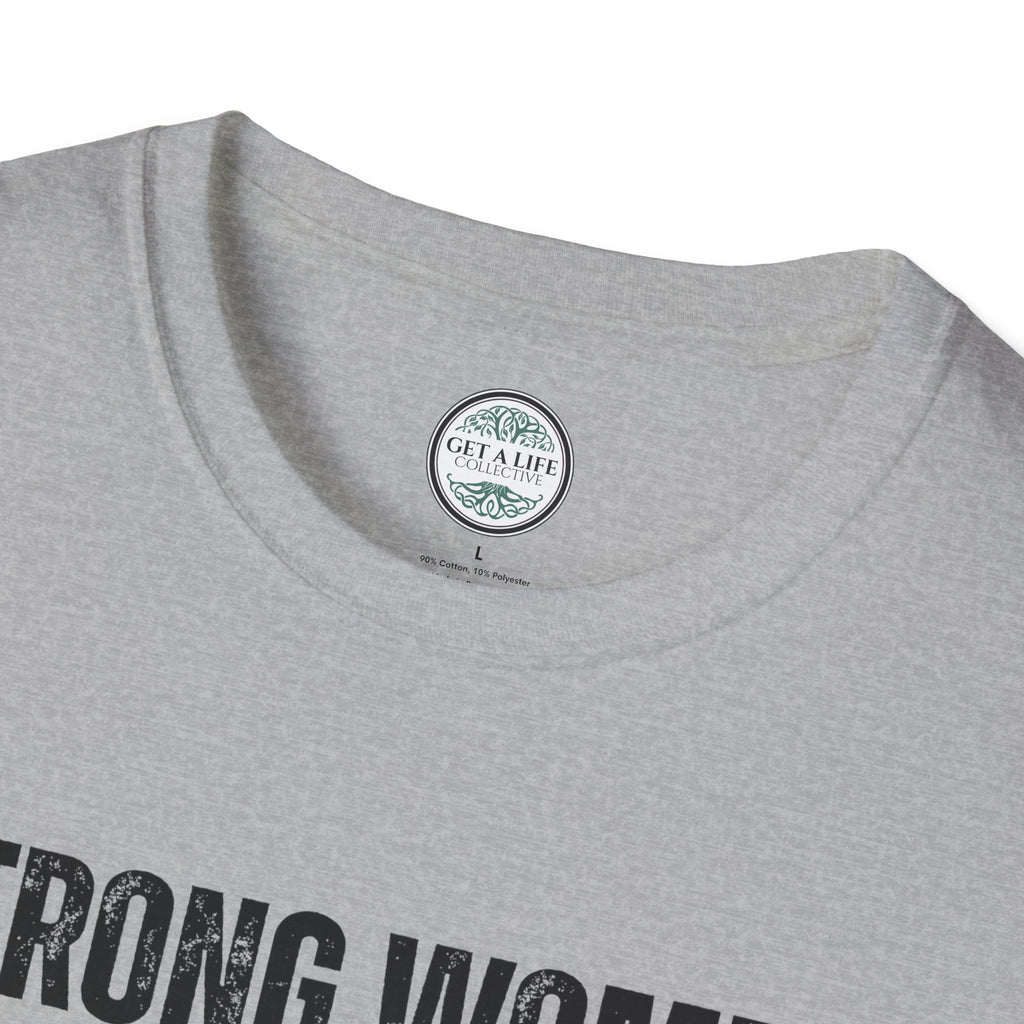 Strong Women Raising Strong Women T-Shirt — Feminist Empowerment Tee