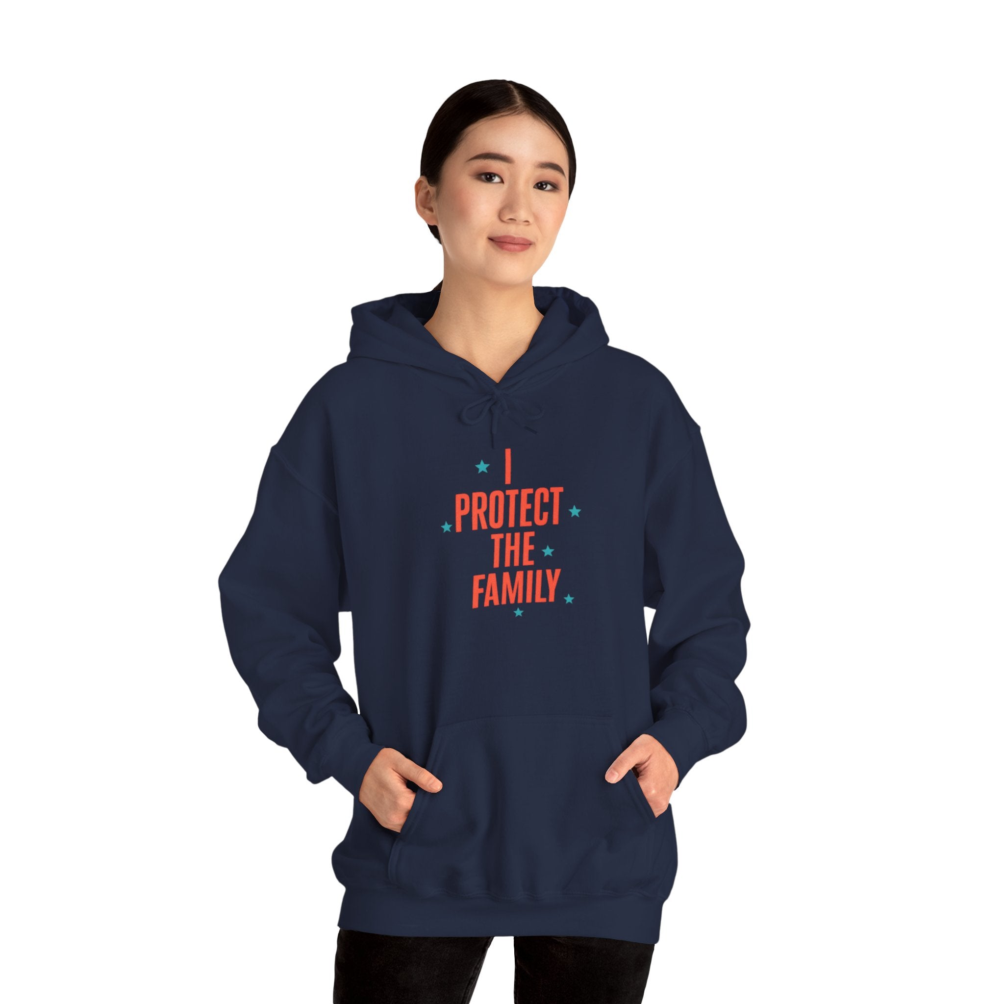 I Protect The Family Hoodie — Protective Family Statement Pullover