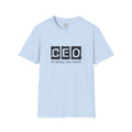 CEO of Doing Too Much T-Shirt