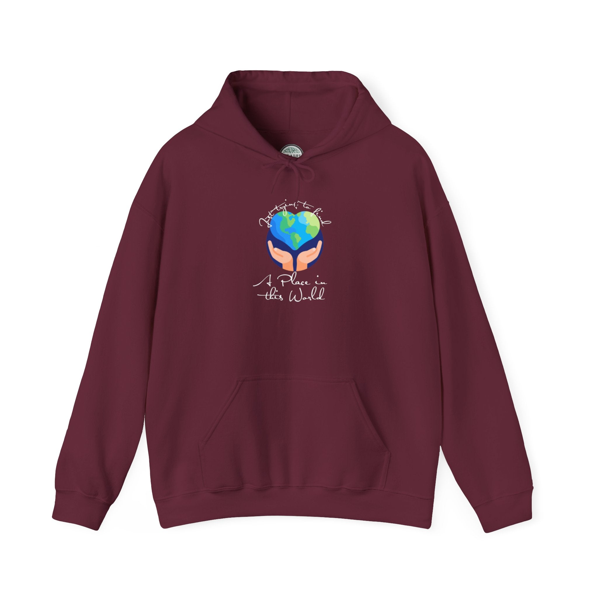 Earth Love Hoodie — “Just Trying to Find My Place in this World” Eco Graphic Hoodie